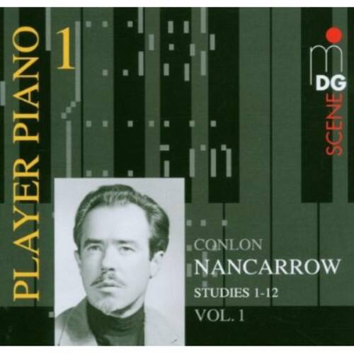PIANO PLAYER 1 DG SCENE CONLON NANCARROW STUDIES 1-12 VOL. 1