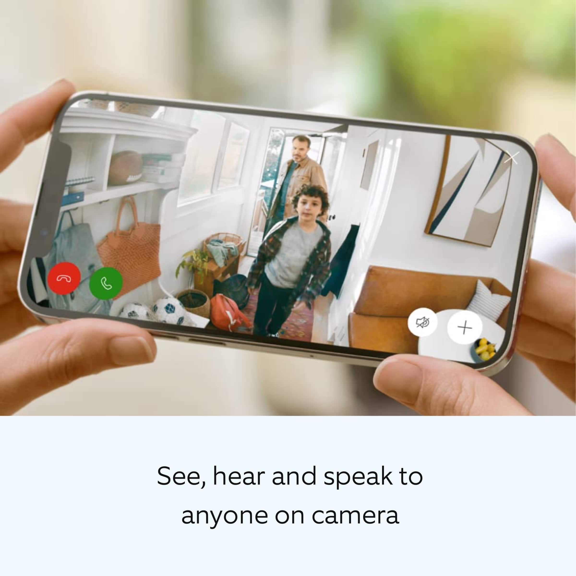 See, hear, and speak to anyone on camera.