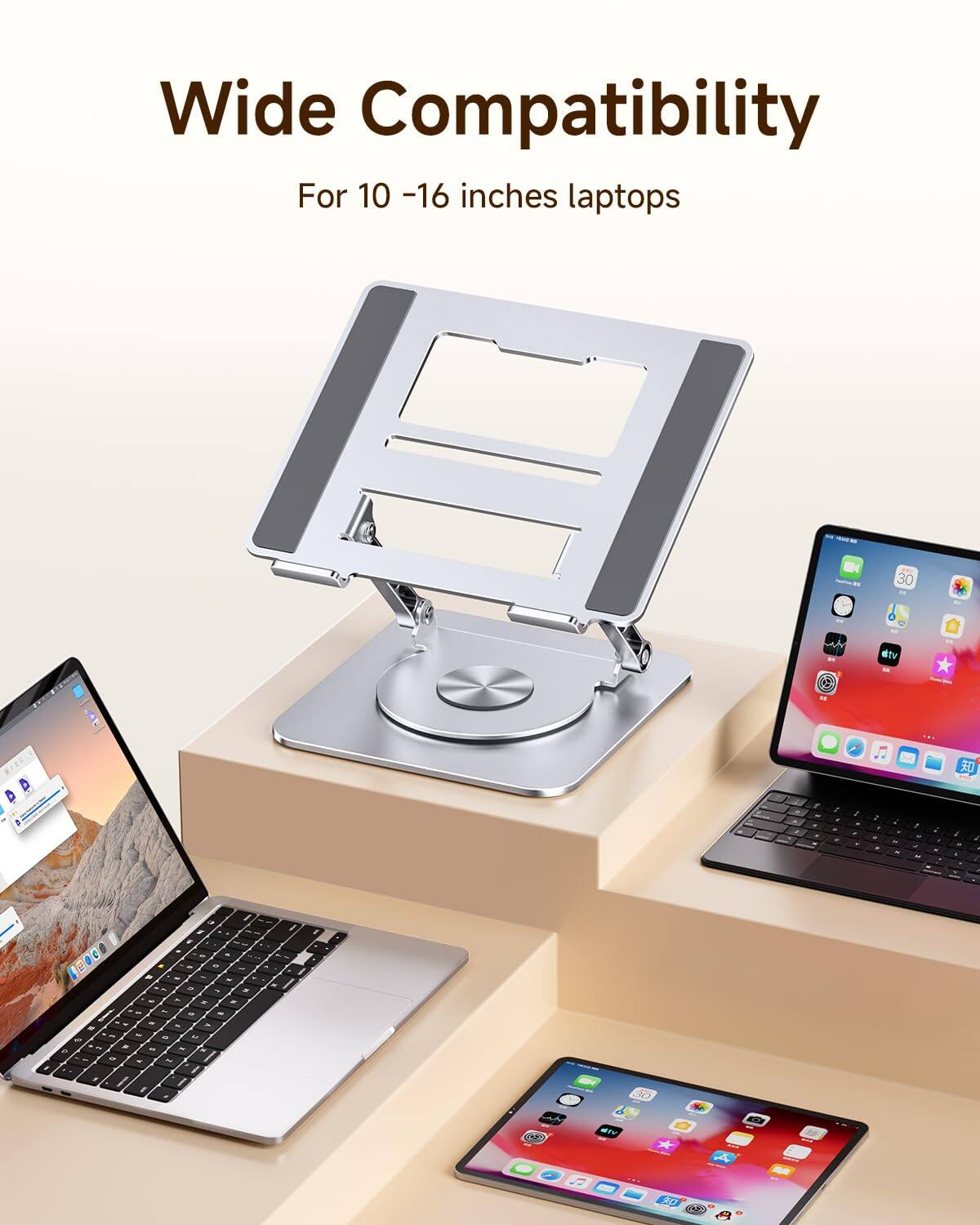 Wide Compatibility  
For 10 - 16 inches laptops