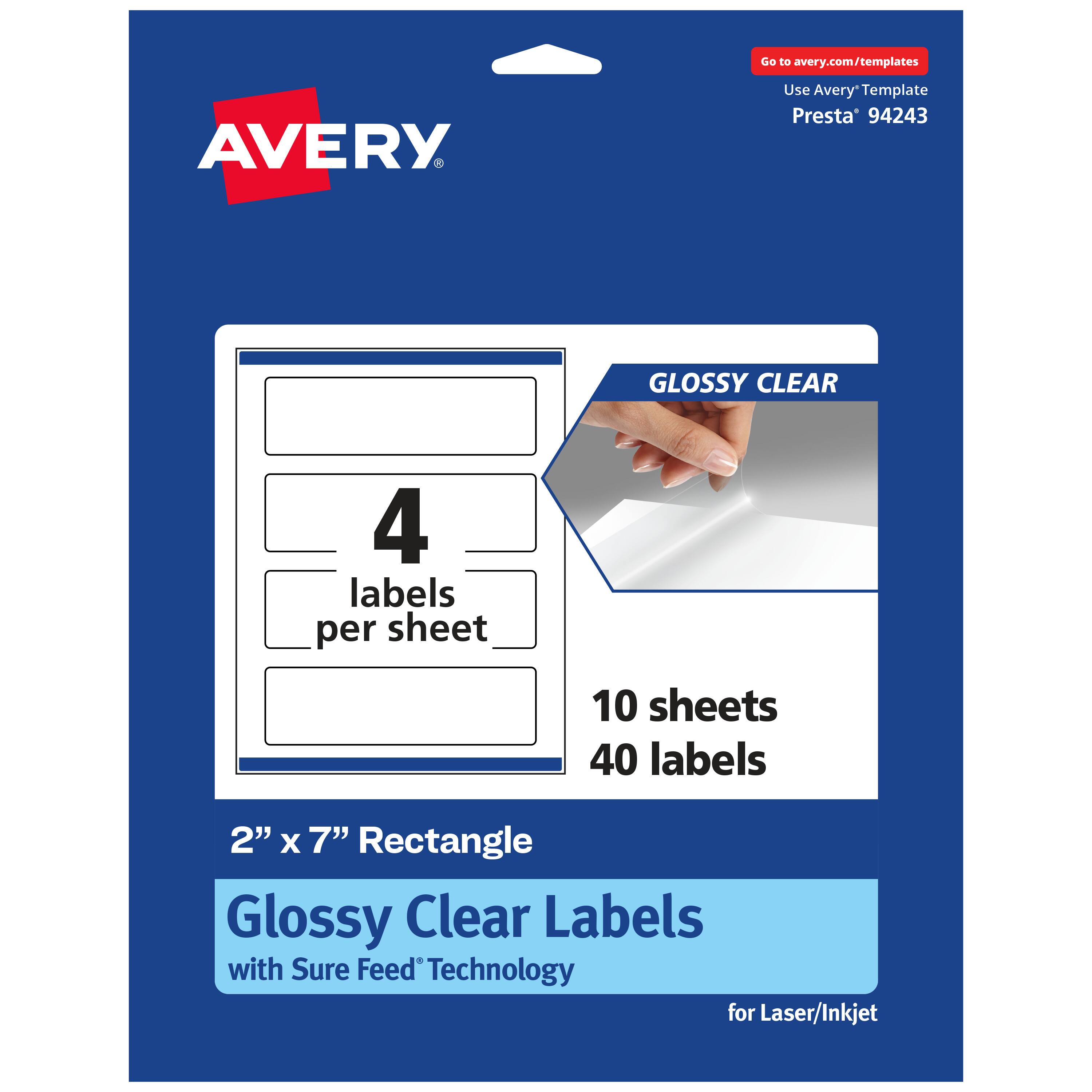 Go to avery.com/templates  
AVERY  
Use Avery Template Presta® 94243  

GLOSSY CLEAR  
4 labels per sheet  
10 sheets 40 labels  

2" x 7" Rectangle  
Glossy Clear Labels  
with Sure Feed® Technology  
for Laser/Inkjet