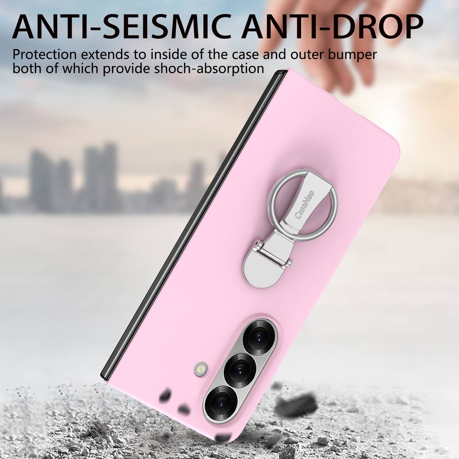 ANTI-SEISMIC ANTI-DROP  
Protection extends to inside of the case and outer bumper both of which provide shock-absorption  
90 CaseNeo