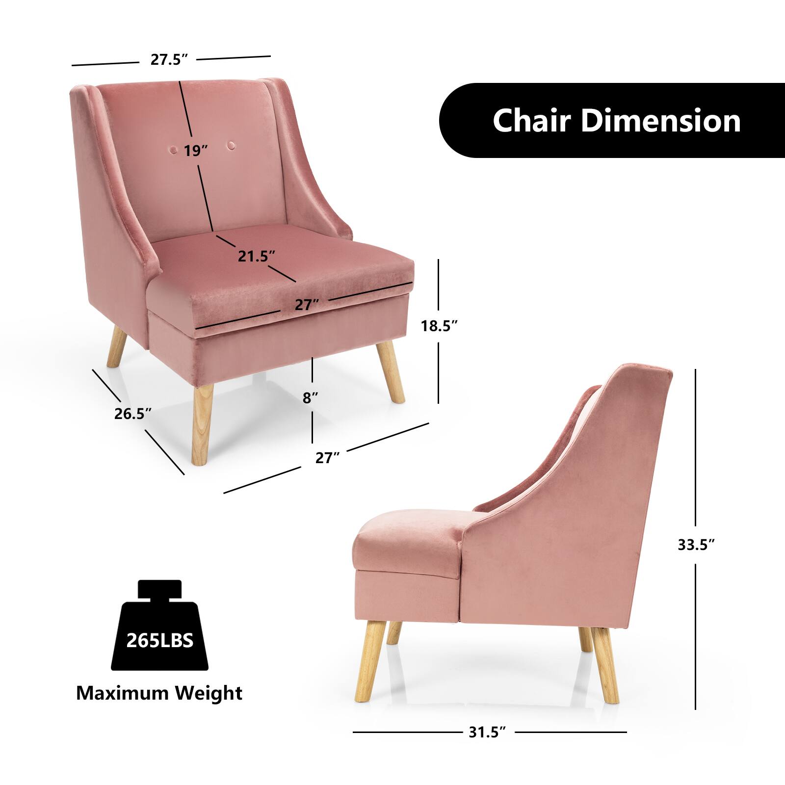 Chair Dimension: 27.5" x 19"
Maximum Weight: 265 lbs