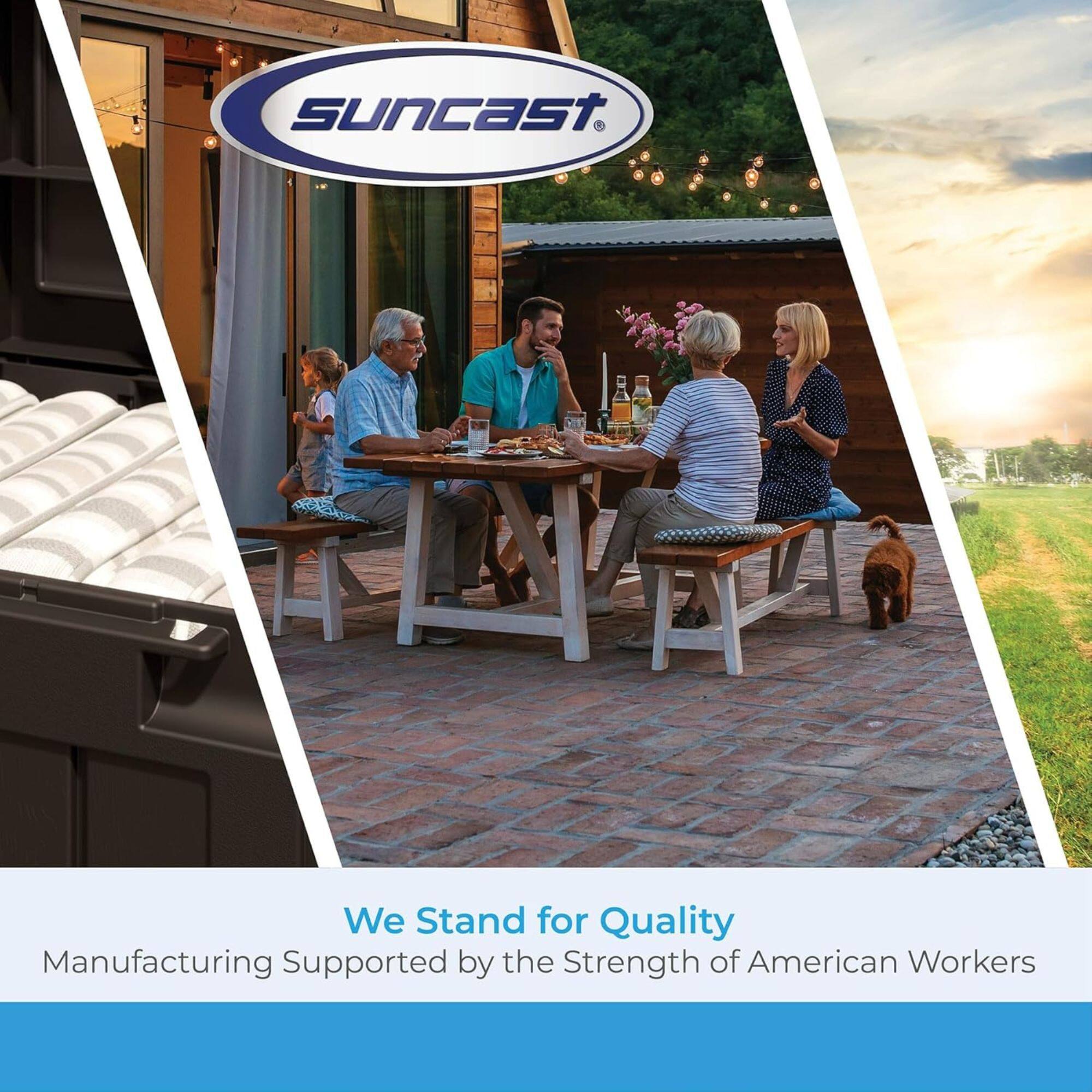 Suncast. We Stand for Quality Manufacturing Supported by the Strength of American Workers