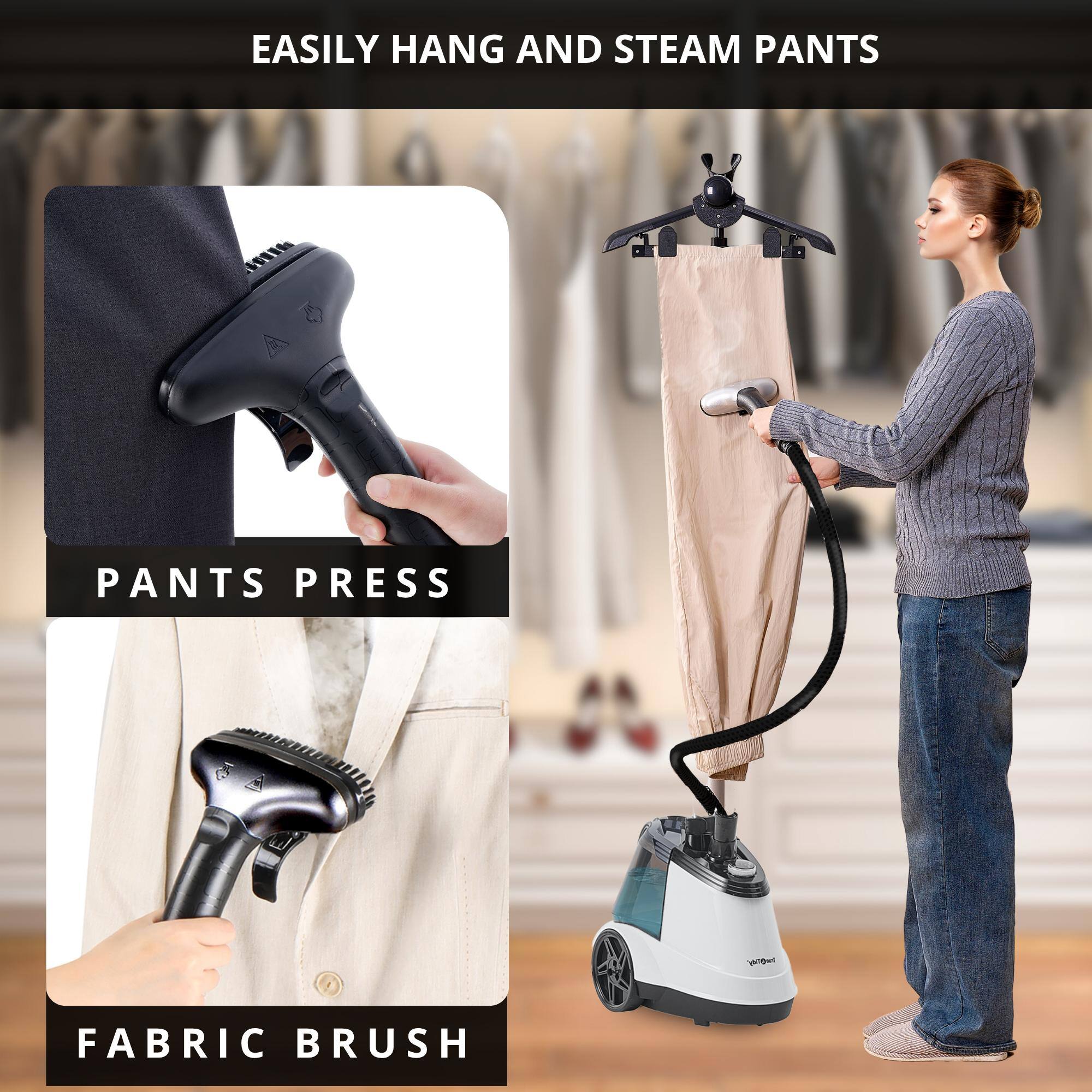 EASILY HANG AND STEAM PANTS
PANTS PRESS
FABRIC BRUSH