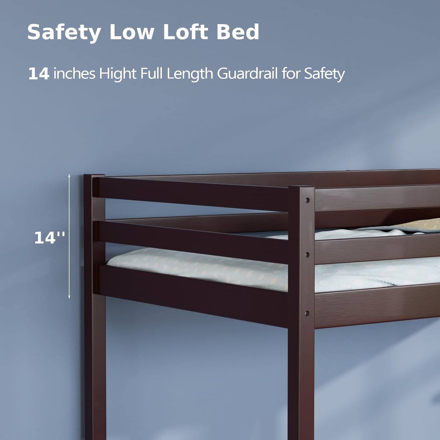 Safety Low Loft Bed  
14 inches High Full Length Guardrail for Safety  
14"