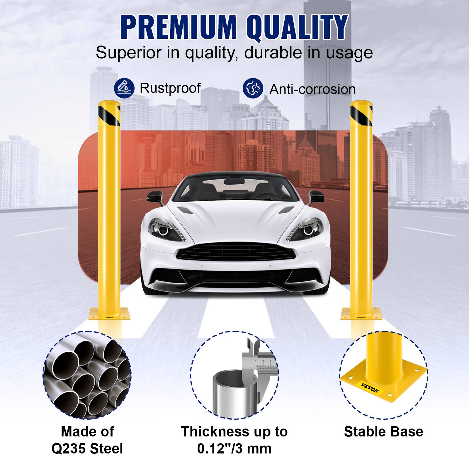 PREMIUM QUALITY  
Superior in quality, durable in usage  

- Rustproof  
- Anti-corrosion  

Made of Q235 Steel  
Thickness up to 0.12"/3 mm  
Stable Base