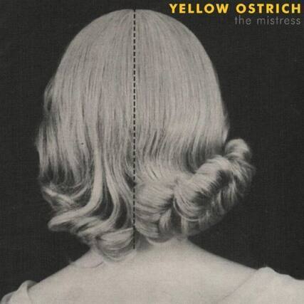 YELLOW OSTRICH
the mistress