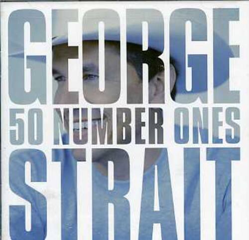 GEORGE  
50 NUMBER ONES  
STRAIT