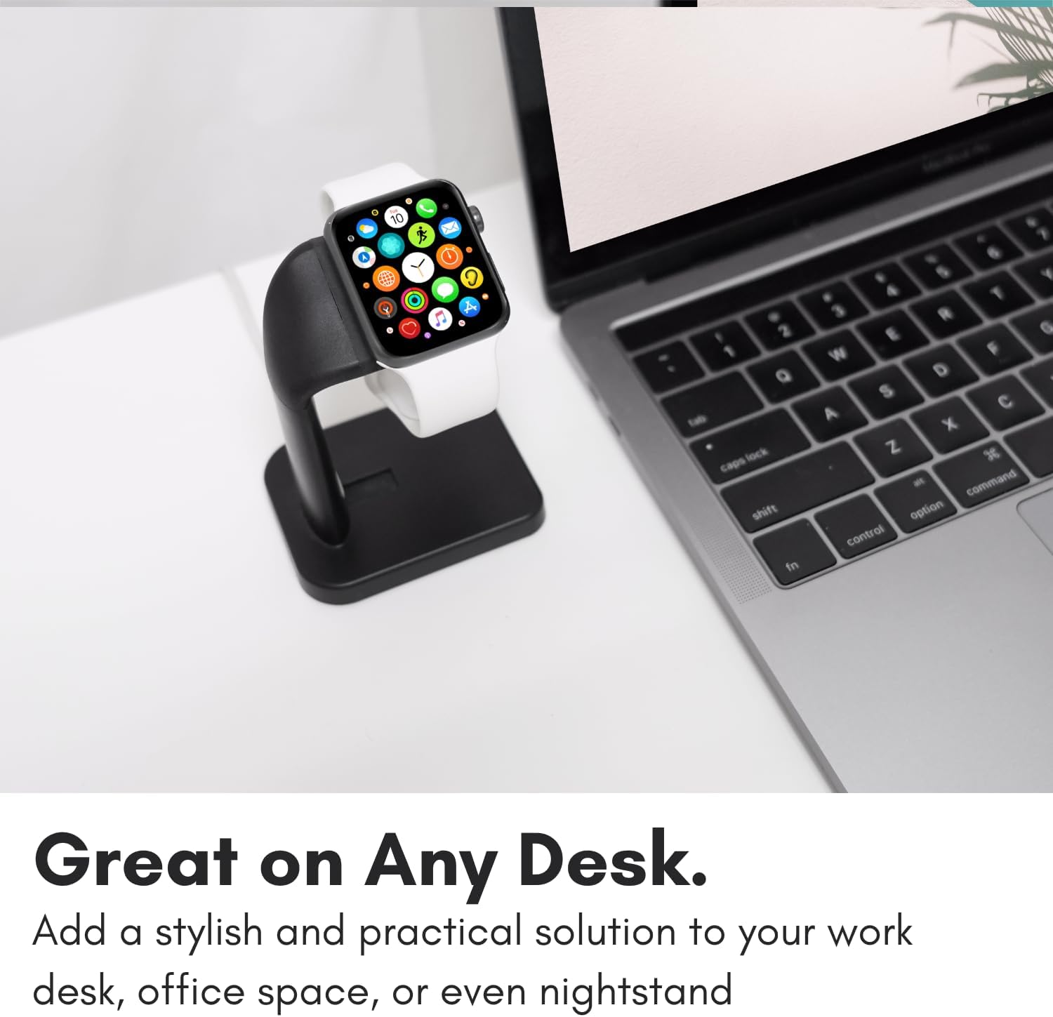 Great on Any Desk.  
Add a stylish and practical solution to your work desk, office space, or even nightstand