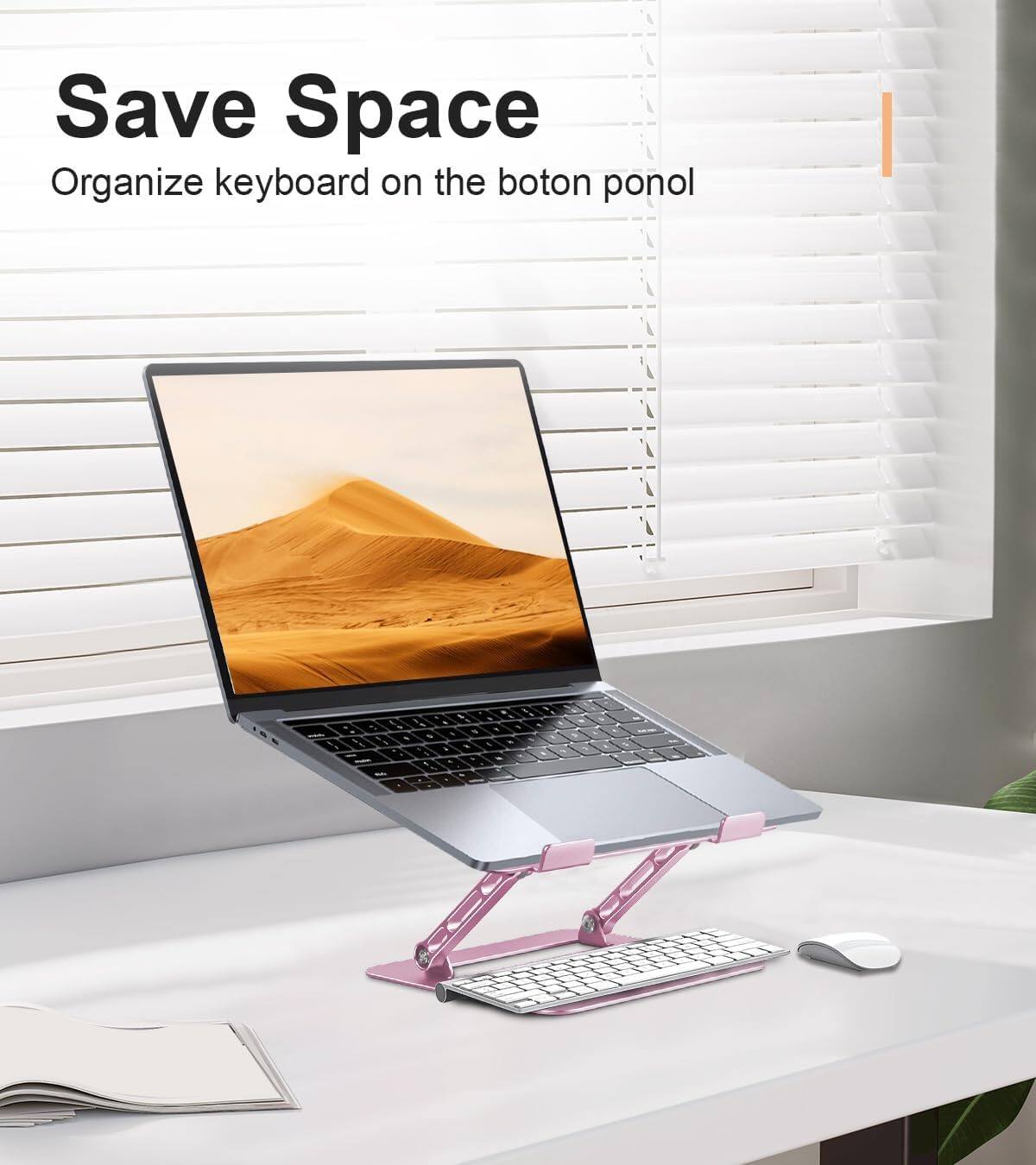 Save Space  
Organize keyboard on the botón ponol