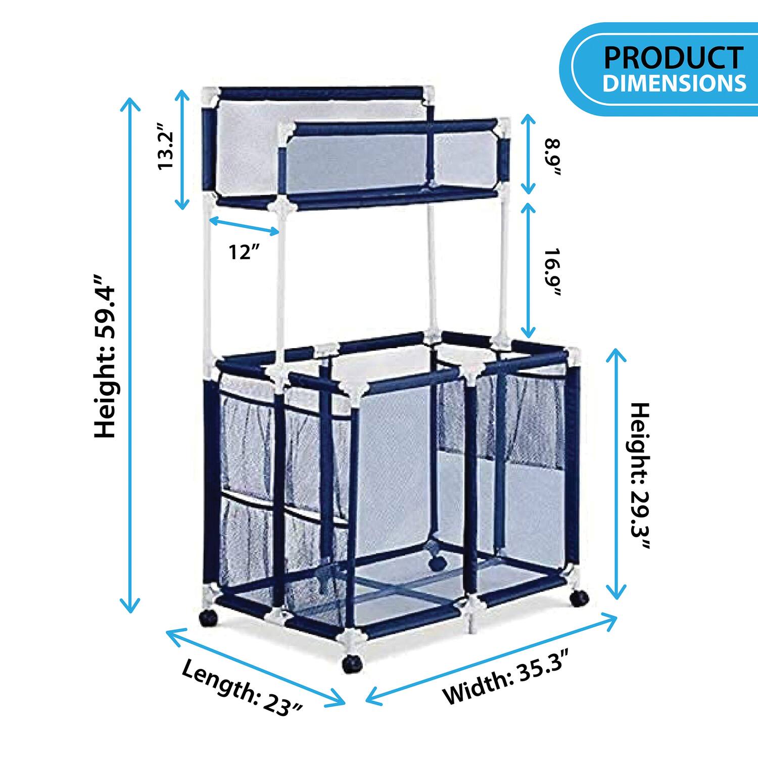 PRODUCT DIMENSIONS

- Height: 59.4"
- Length: 23"
- Width: 35.3"
- Height: 29.3"
- Height: 16.9"
- Width: 8.9"
- Height: 12"
- Height: 13.2"