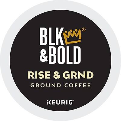 BLK & BOLD  
RISE & GRND  
GROUND COFFEE  
KEURIG