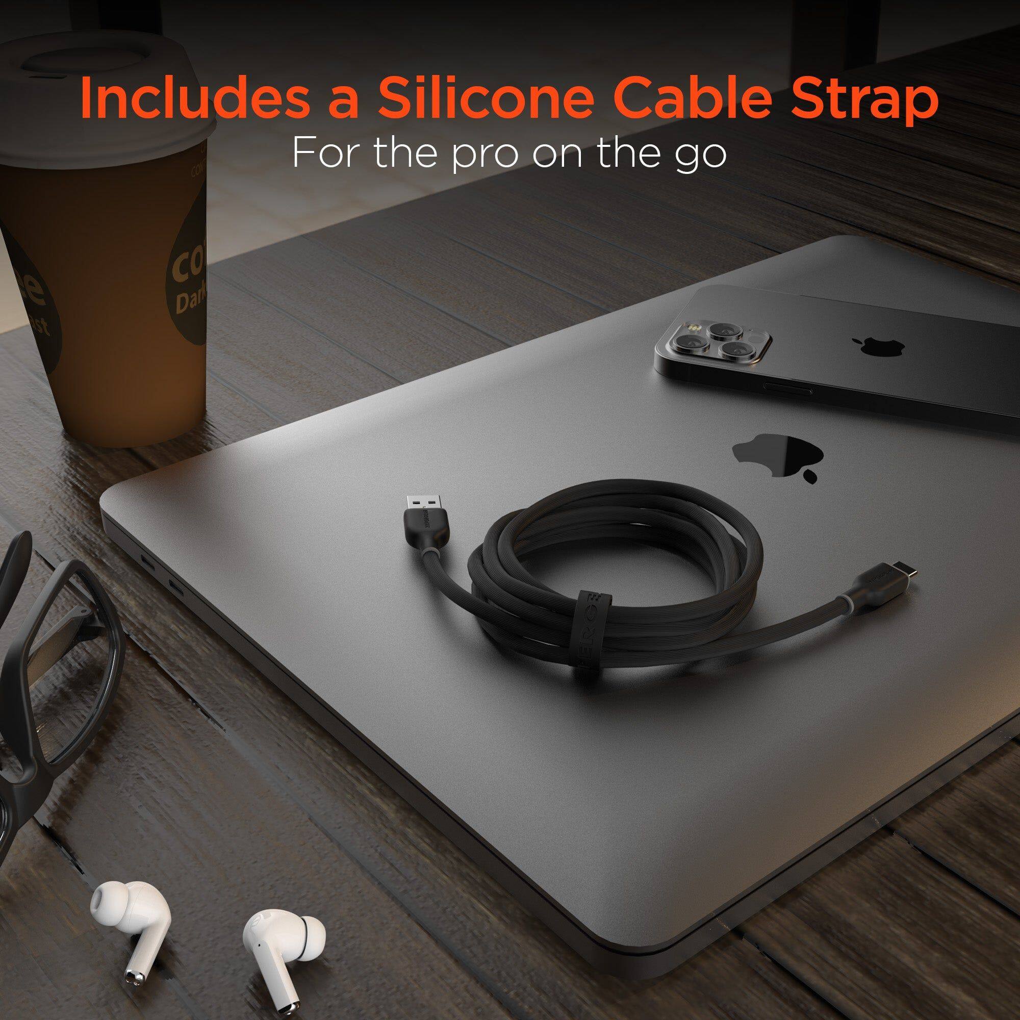 Includes a Silicone Cable Strap  
For the pro on the go