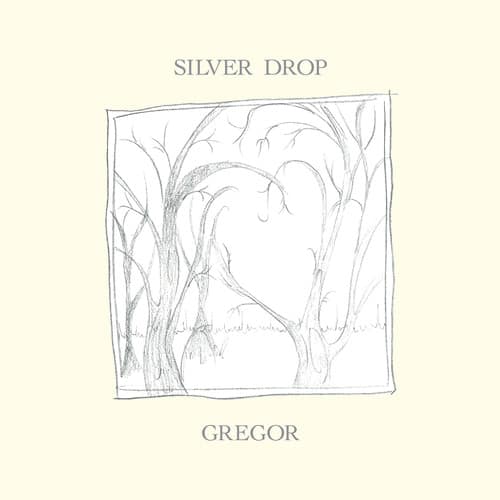 Gregor - Silver Drop   - VINYL LP price history on PriceWatchPro