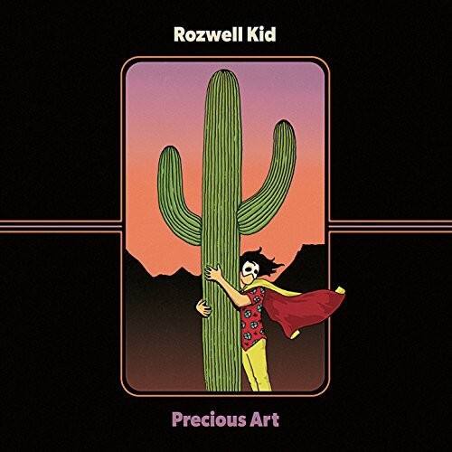 Rozwell Kid  
Precious Art