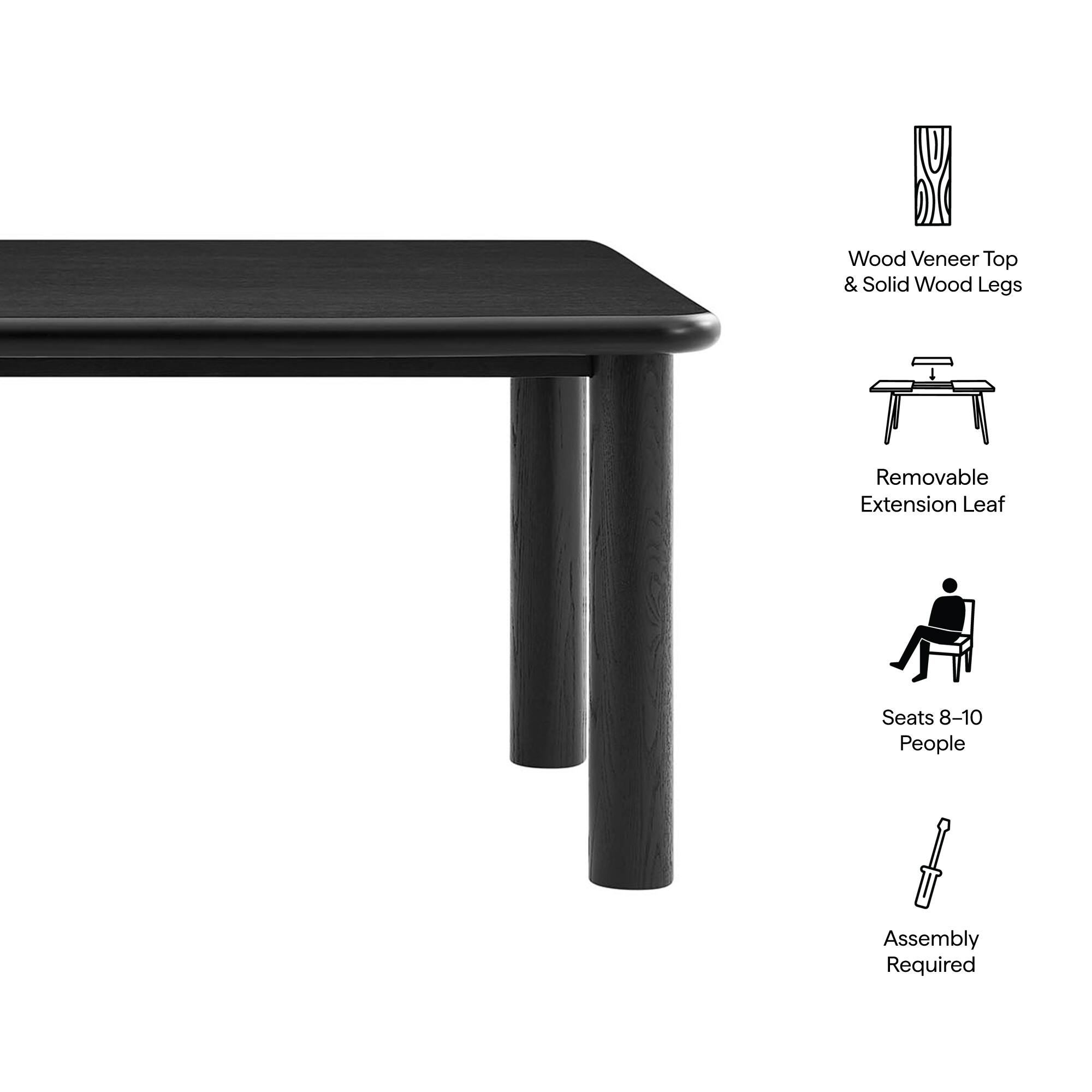 Wood Veneer Top & Solid Wood Legs  
Removable Extension Leaf  
Seats 8-10 People  
Assembly Required