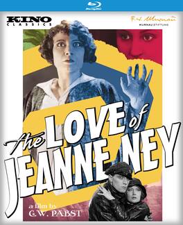 The Love of Jeanne Ney - BLU-RAY