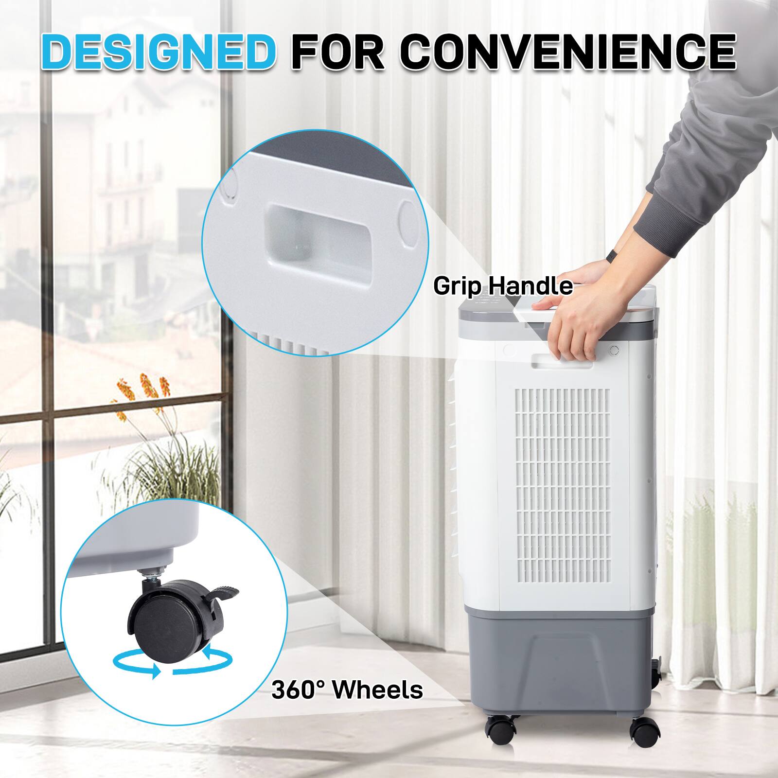 DESIGNED FOR CONVENIENCE

Grip Handle

360° Wheels