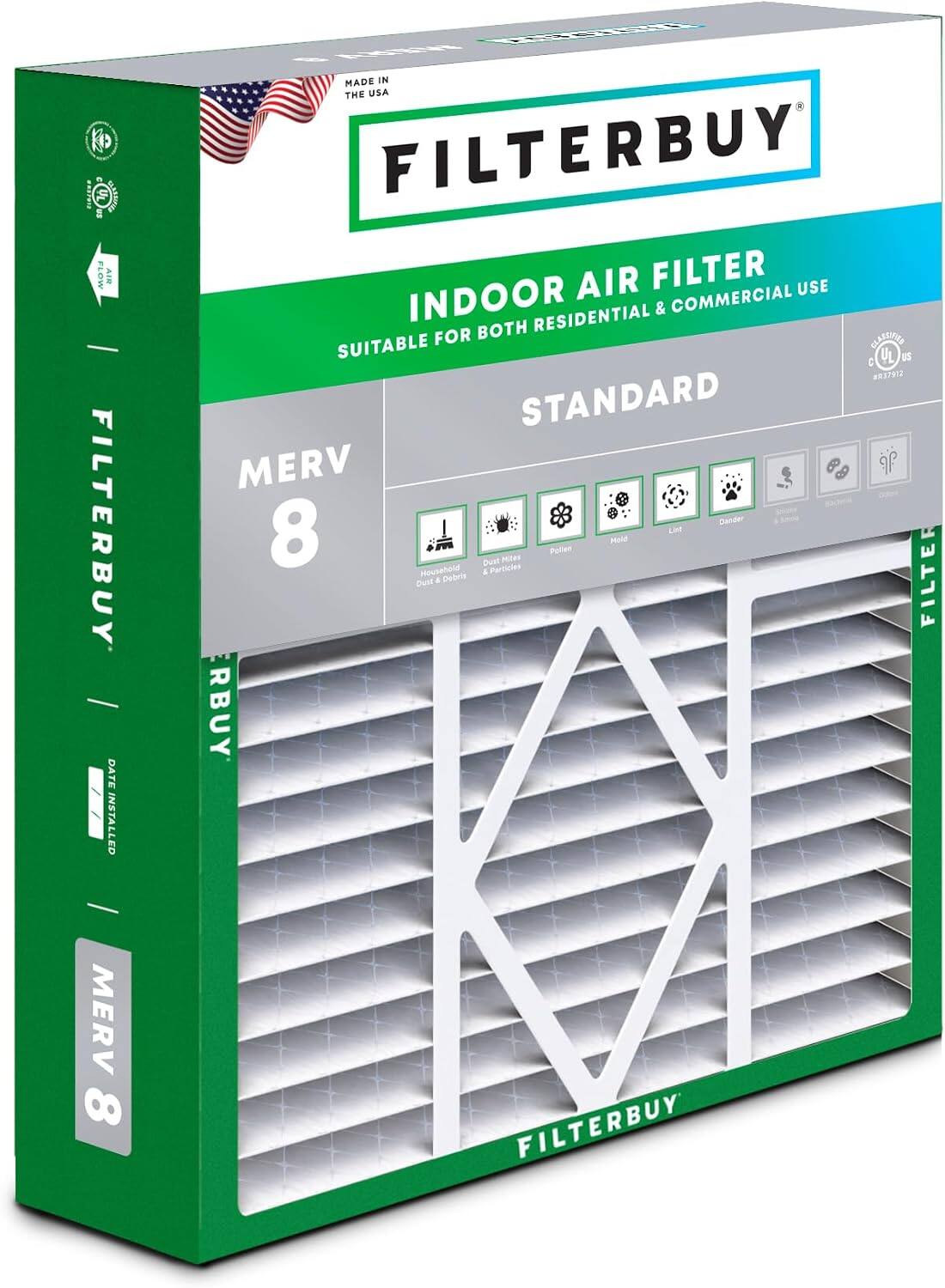 GRAFRIE FLOW AIR FILTER  
BUY DATE INSTALLED MERV 8  
MADE IN THE USA  
FILTERBUY AIR FILTER  
USE INDOOR RESIDENTIAL & COMMERCIAL FOR BOTH CHARCHIER SUITABLE VL US SIETERN STANDARD MERV 8  
Lint Mold Pollen Dust & Debris FILTER RBUY FILTERBUY