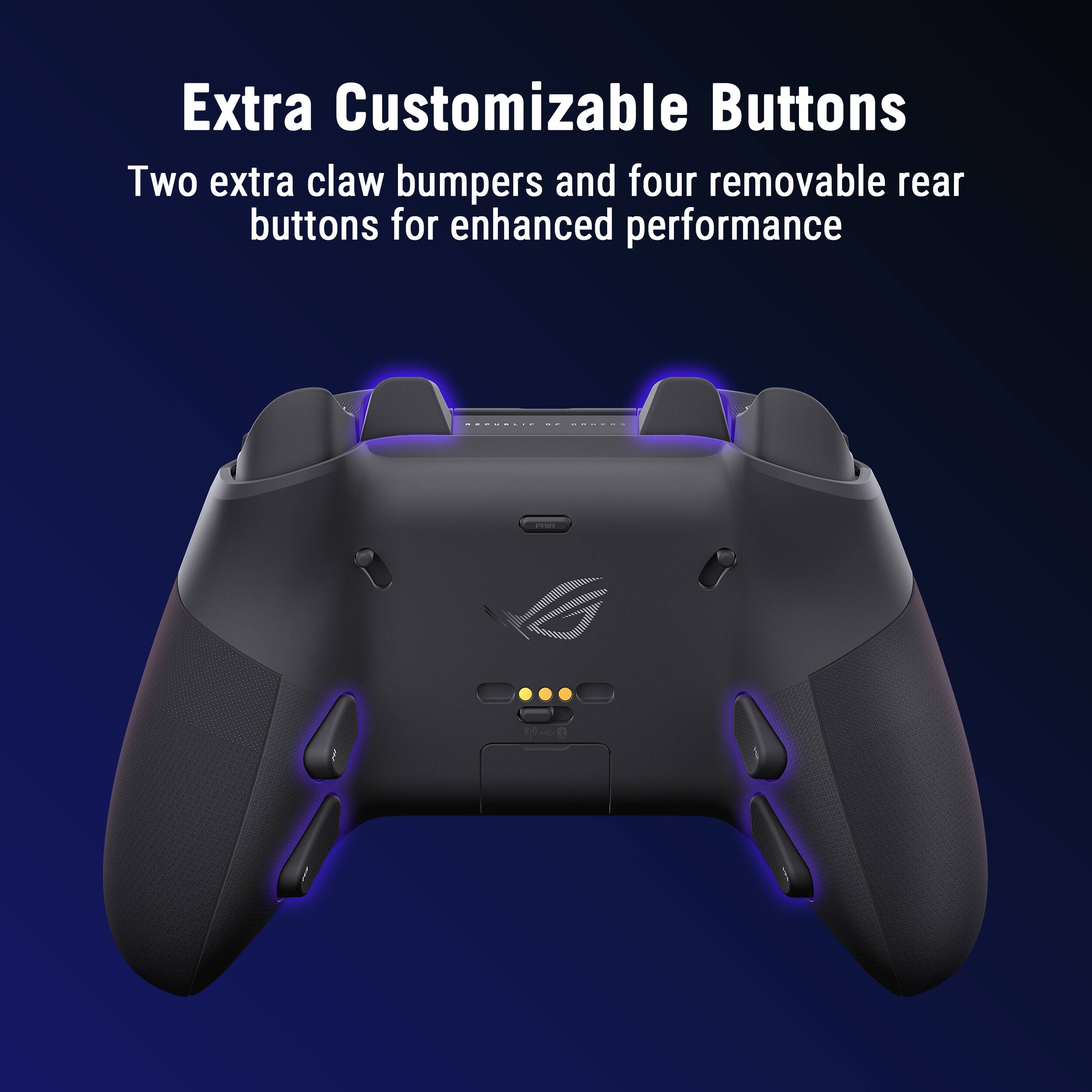 Extra Customizable Buttons  
Two extra claw bumpers and four removable rear buttons for enhanced performance