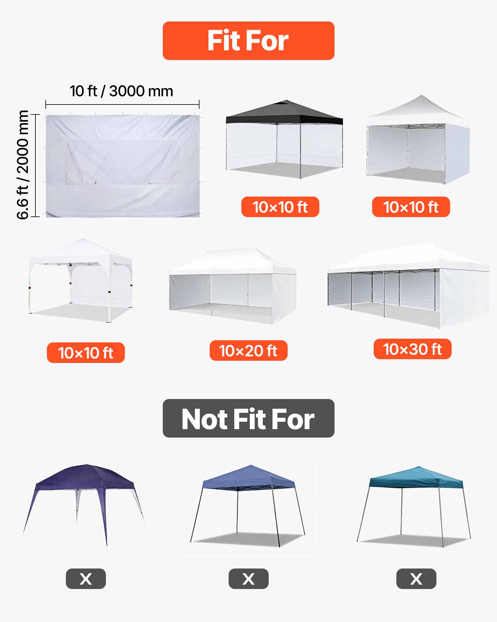 Fit For  
- 10 ft / 3000 mm  
- 6.6 ft / 2000 mm  
- 10x10 ft  
- 10x20 ft  
- 10x30 ft  

Not Fit For  
- X  
- X  
- X