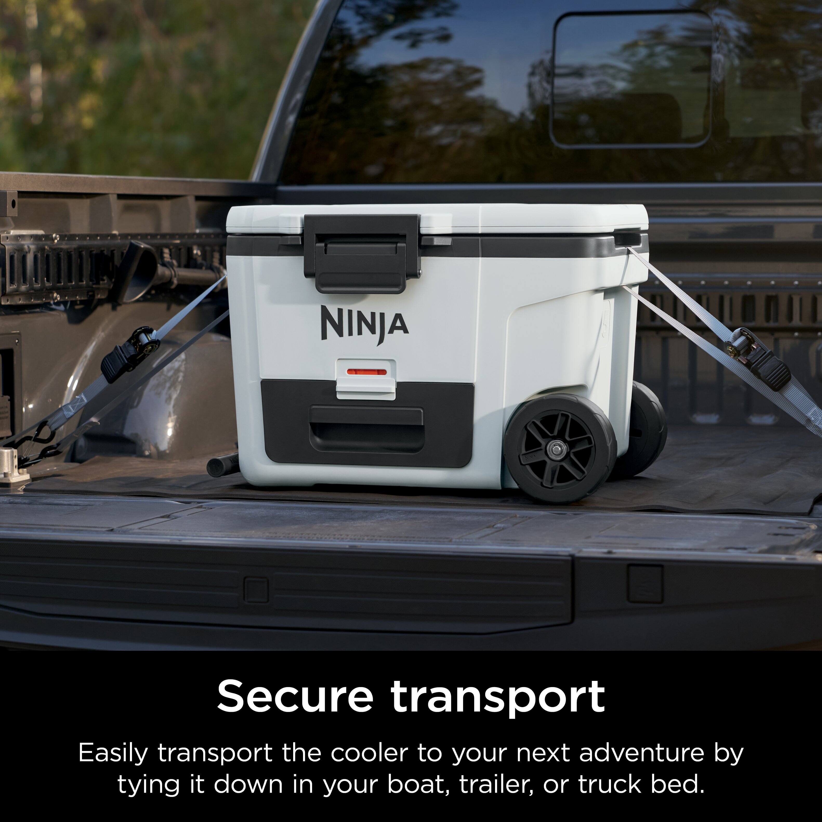 NINJA Secure transport Easily transport the cooler to your next adventure by tying it down in your boat, trailer, or truck bed.