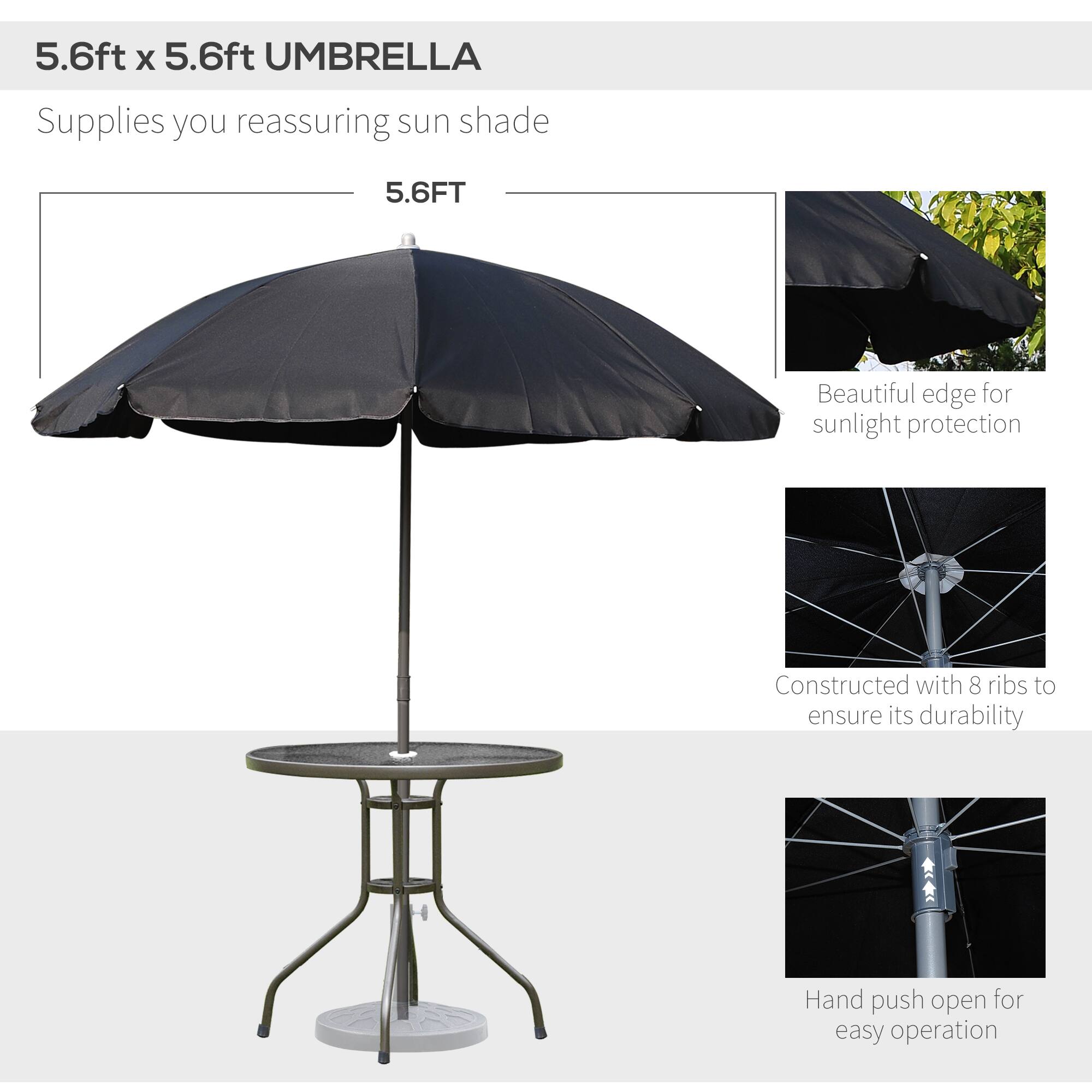 5.6ft x 5.6ft UMBRELLA

Supplies you reassuring sun shade

5.6FT

Beautiful edge for sunlight protection

Constructed with 8 ribs to ensure its durability

Hand push open for easy operation