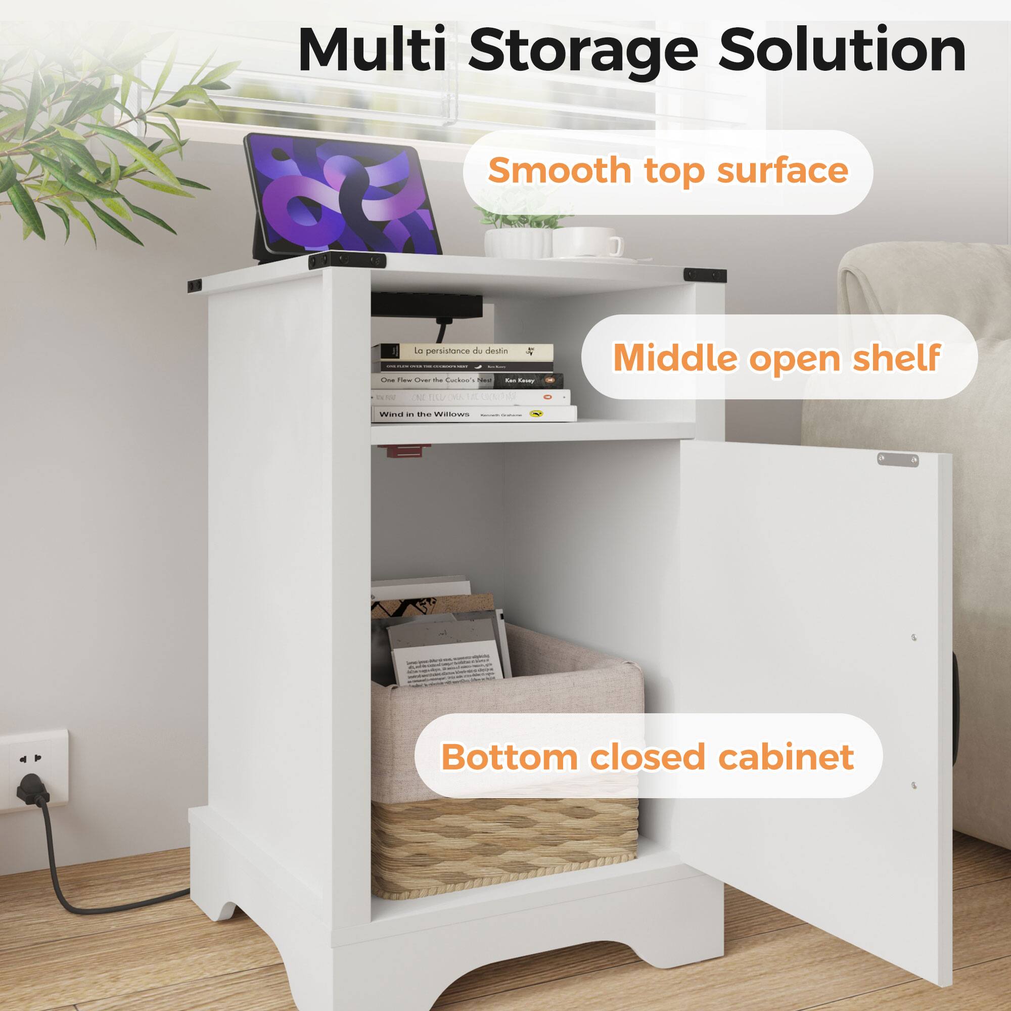 Multi Storage Solution  
Smooth top surface  
Middle open shelf  
Bottom closed cabinet