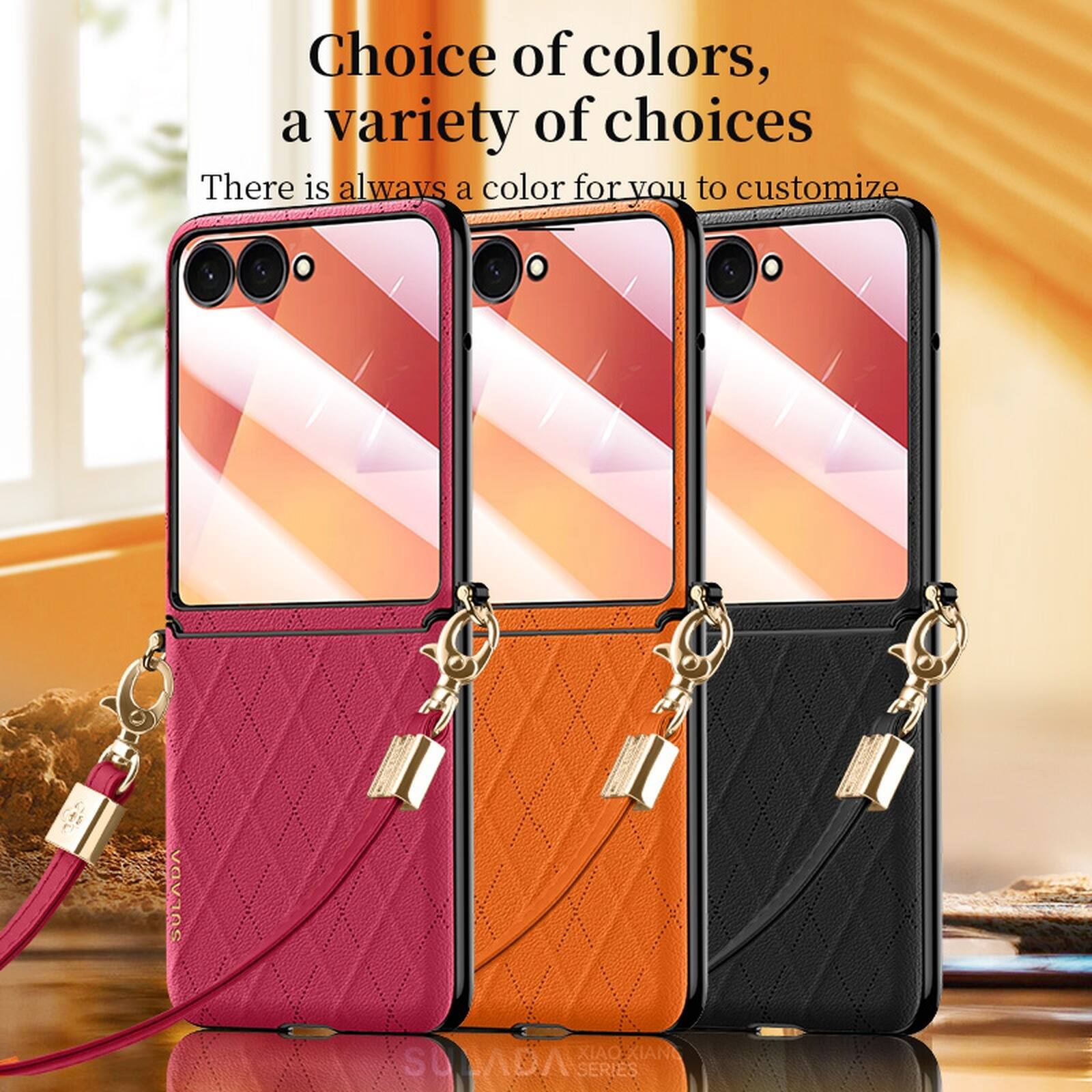 Choice of colors, a variety of choices  
There is always a color for you to customize  
SULADA XIAO XIAN SULADA SERIES