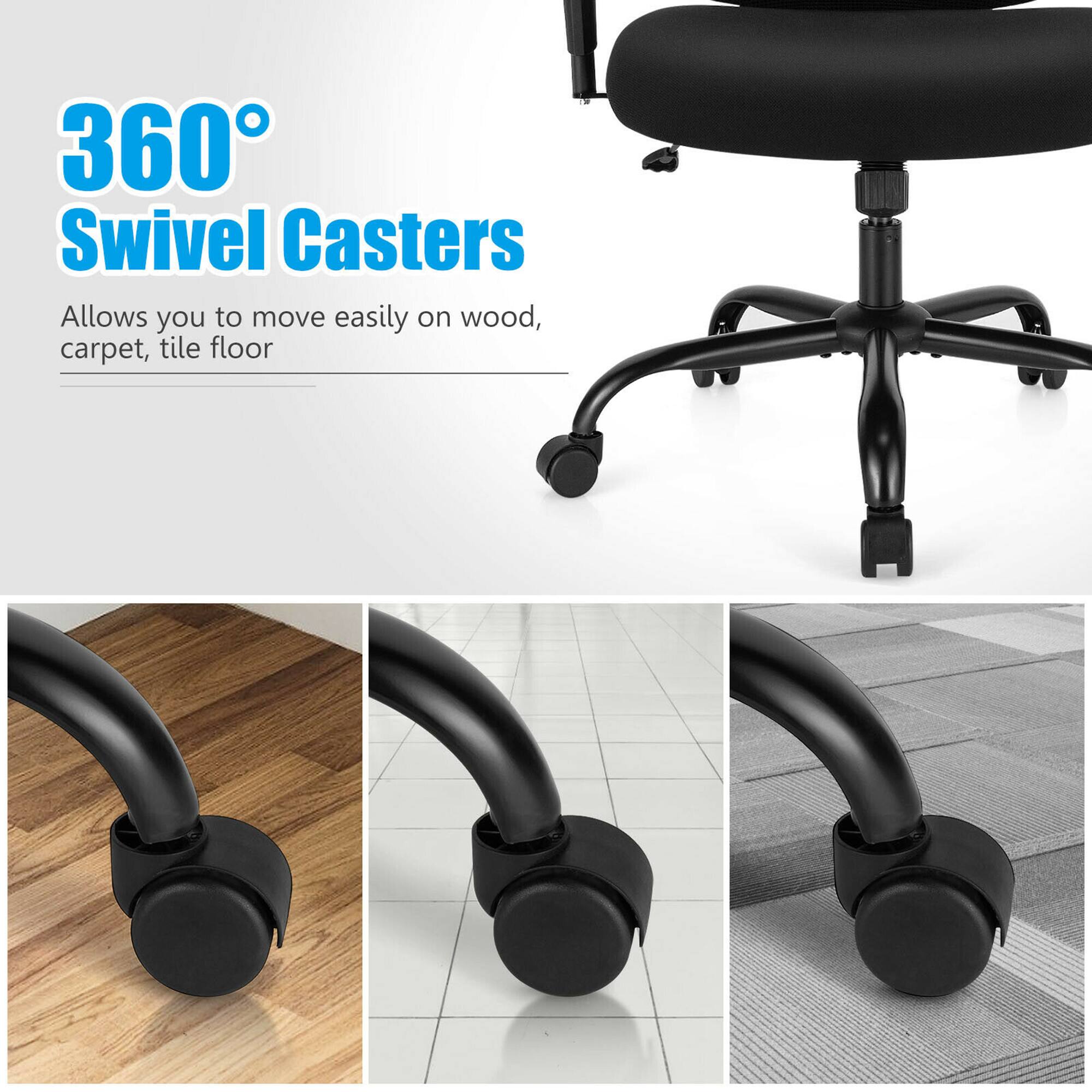 360° Swivel Casters  
Allows you to move easily on wood, carpet, tile floor