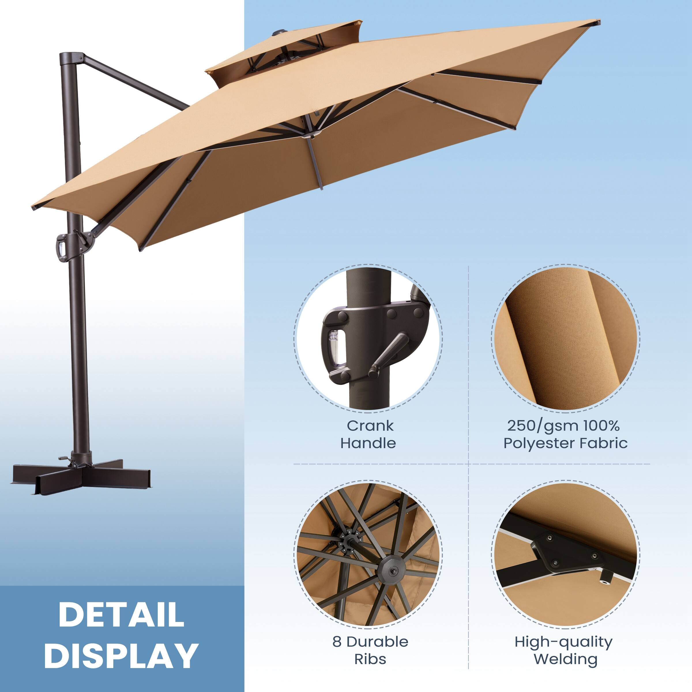 Crank Handle  
250/gsm 100% Polyester Fabric  
DETAIL DISPLAY  
8 Durable Ribs  
High-quality Welding