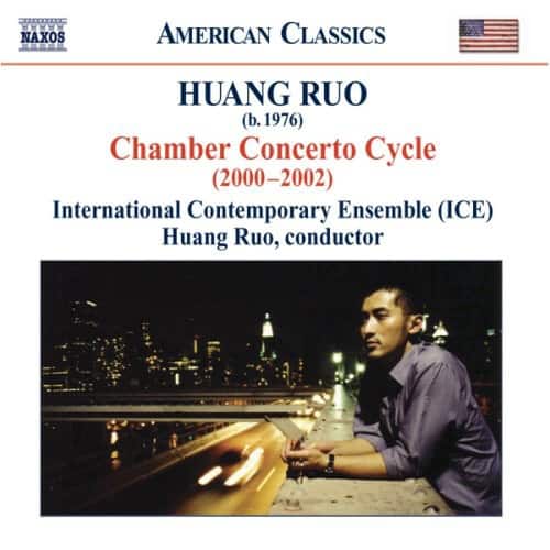 Huang Ruo - Chamber Concerto Cycle  - COMPACT DISCS