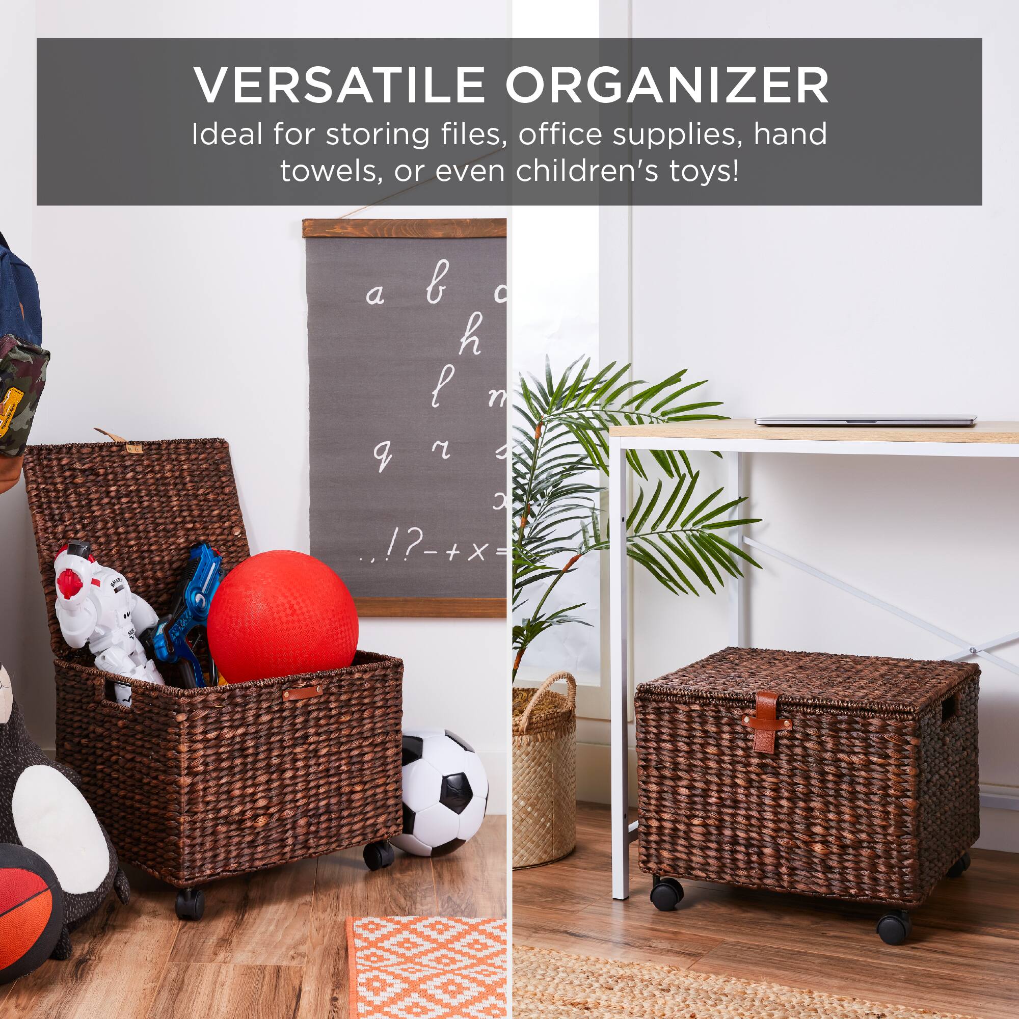VERSATILE ORGANIZER  
Ideal for storing files, office supplies, hand towels, or even children's toys!