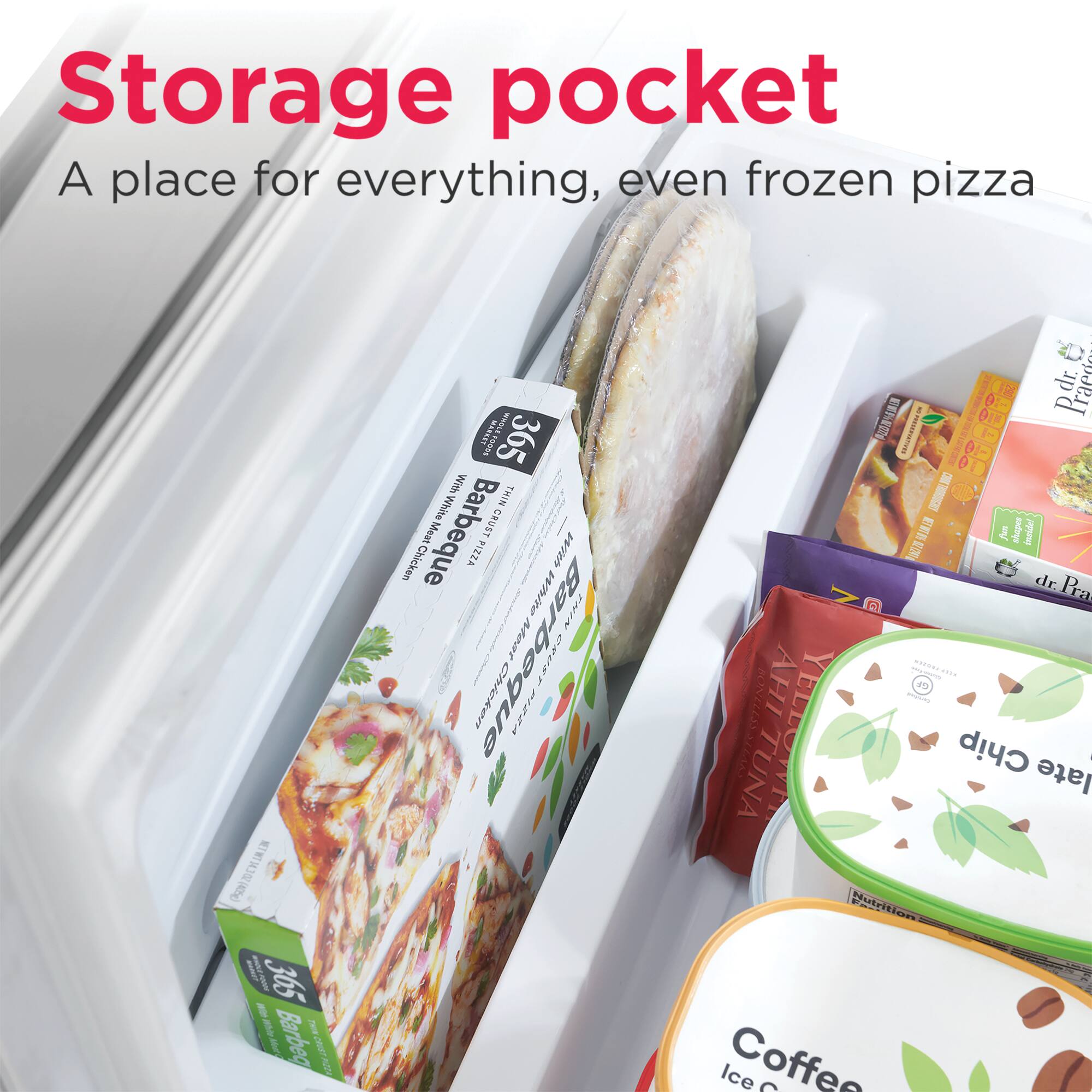 The text on the image reads: "Storage pocket. A place for everything, even frozen pizza."