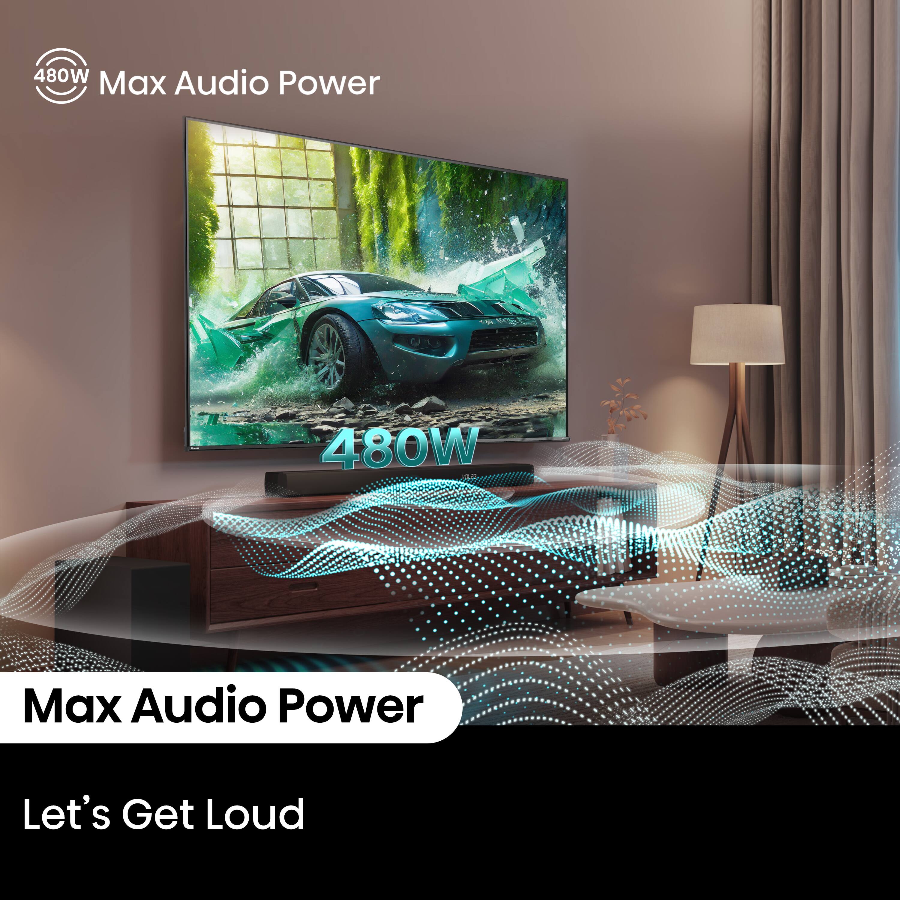 Let's Get Loud 480W Max Audio Power