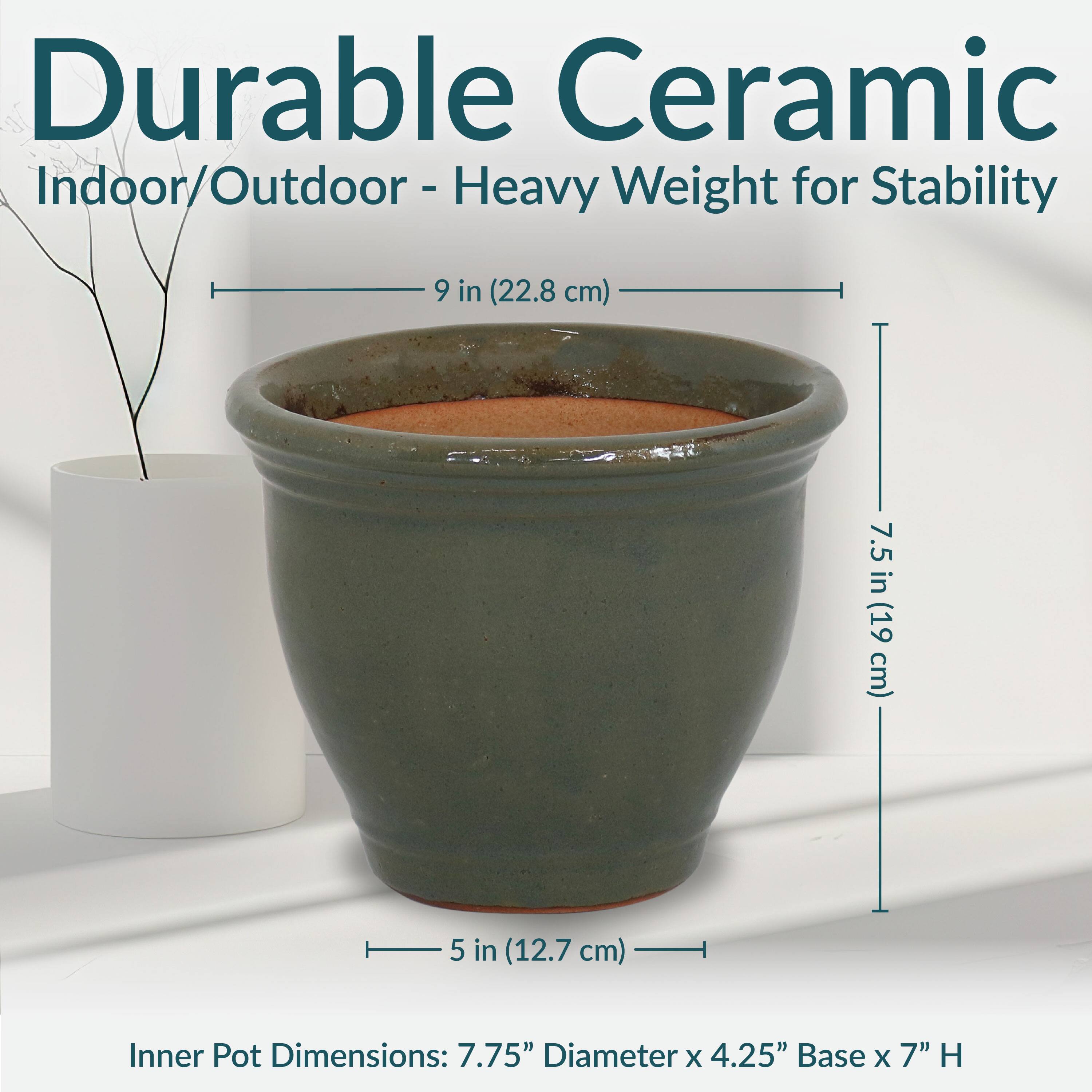 Durable Ceramic  
Indoor/Outdoor - Heavy Weight for Stability  

9 in (22.8 cm)  
7.5 in (19 cm)  
5 in (12.7 cm)  

Inner Pot Dimensions: 7.75" Diameter x 4.25" Base x 7" H