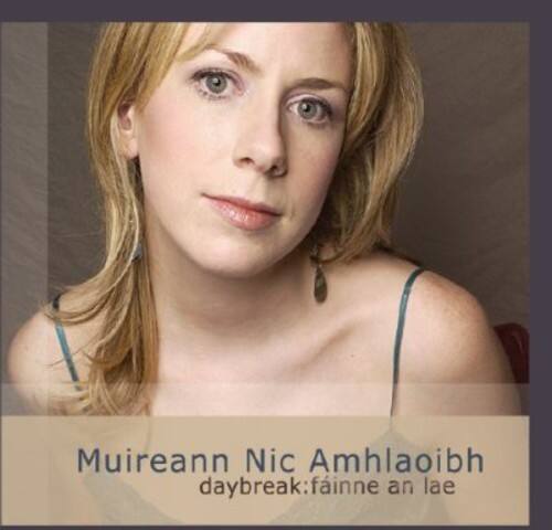 Muireann Nic Amhlaoibh  
daybreak: fáinne an lae