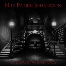 Nils Patrik Johansson - The Great Conspiracy - VINYL LP