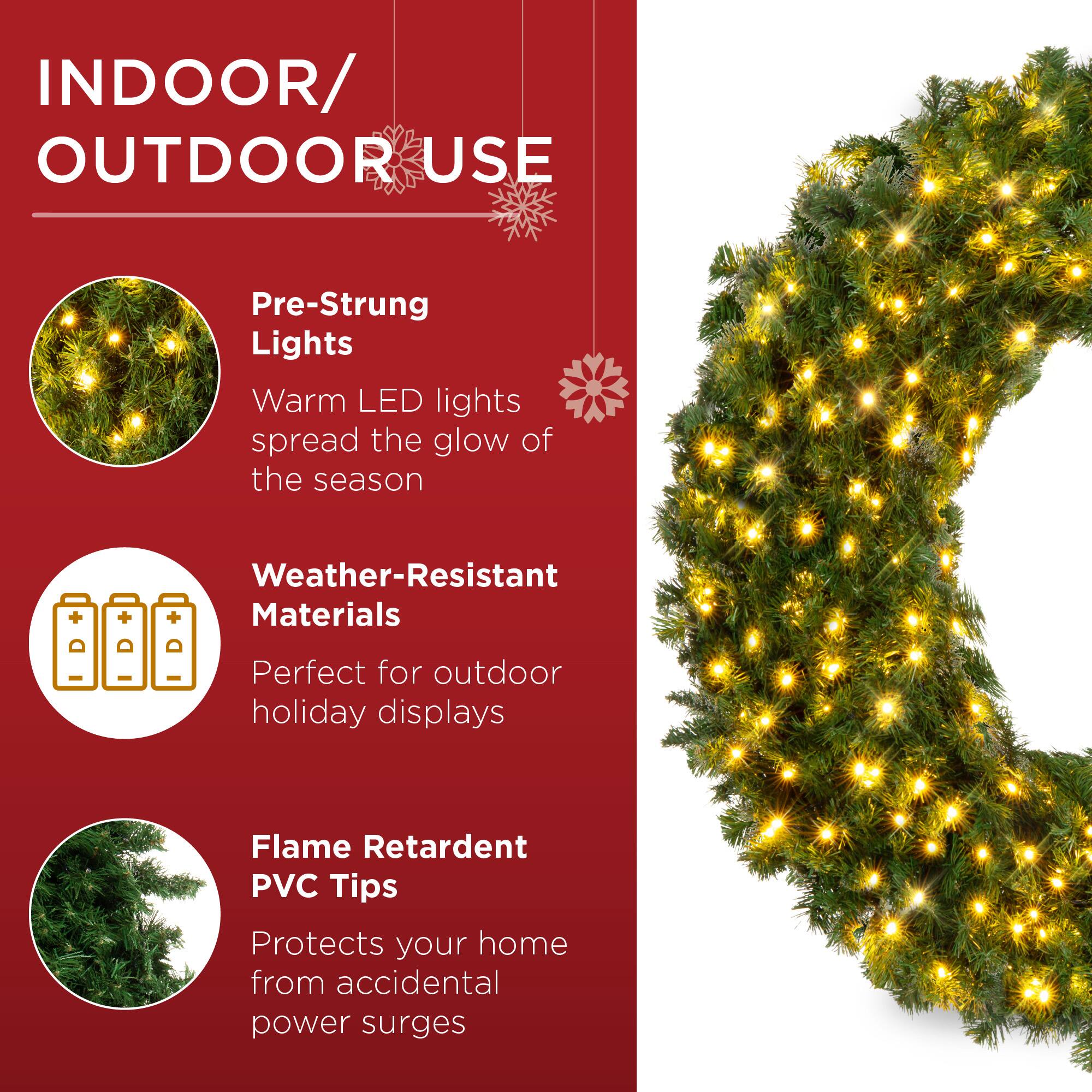INDOOR/OUTDOOR USE

Pre-Strung Lights  
Warm LED lights spread the glow of the season

Weather-Resistant Materials  
Perfect for outdoor holiday displays

Flame Retardent PVC Tips  
Protects your home from accidental power surges