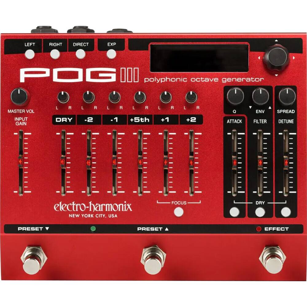 POG III  
polyphonic octave generator  

electro-harmonix  
NEW YORK CITY, USA  

LEFT RIGHT DIRECT EXP  

MASTER VOL  
INPUT GAIN  

DRY  
-2  
-1  
+5th  
+1  
+2  

Q  
ATTACK  
ENV  
FILTER  
SPREAD  
DETUNE  

FOCUS  

PRESET  
EFFECT  

PRESET A