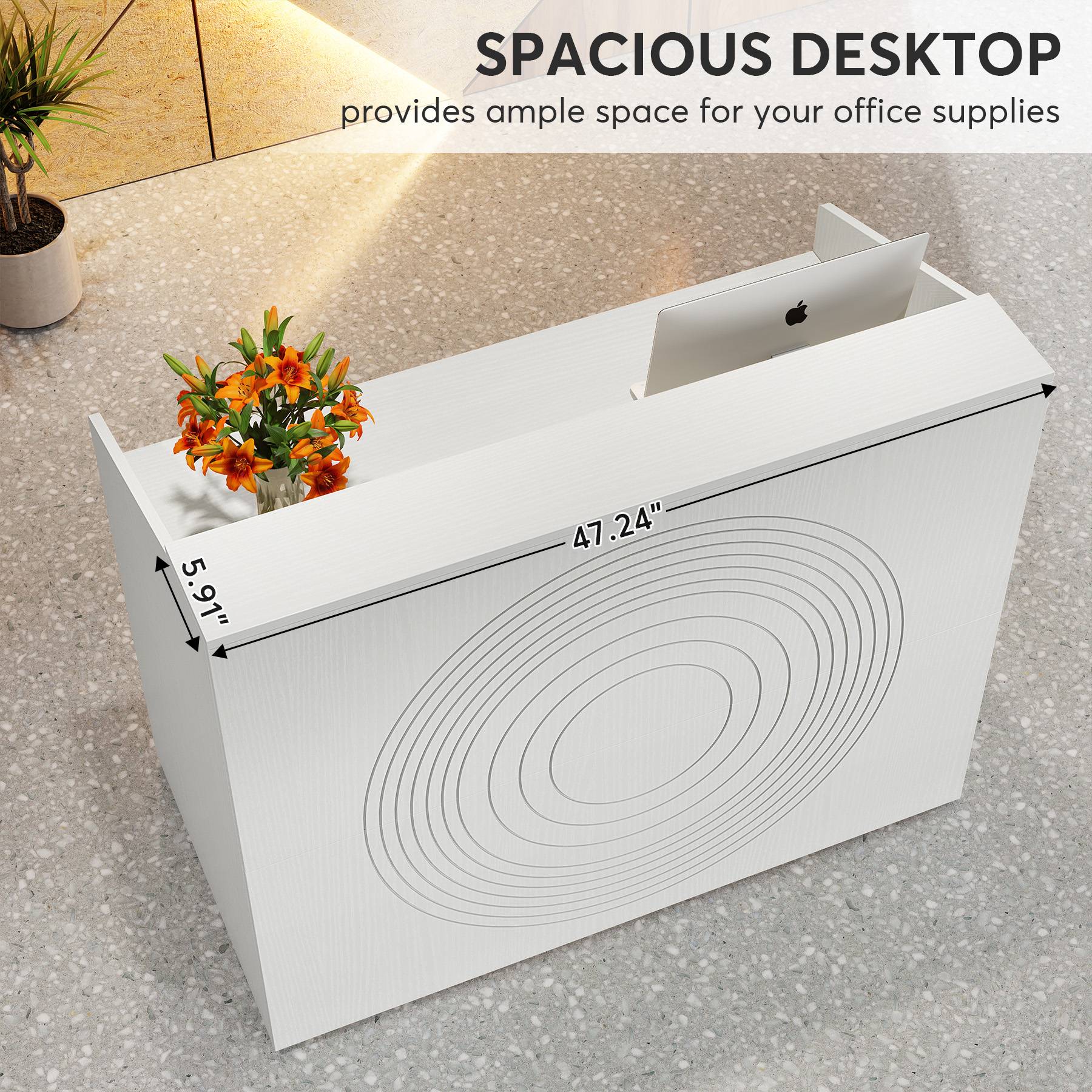 SPACIOUS DESKTOP provides ample space for your office supplies

5.91"  
47.24"