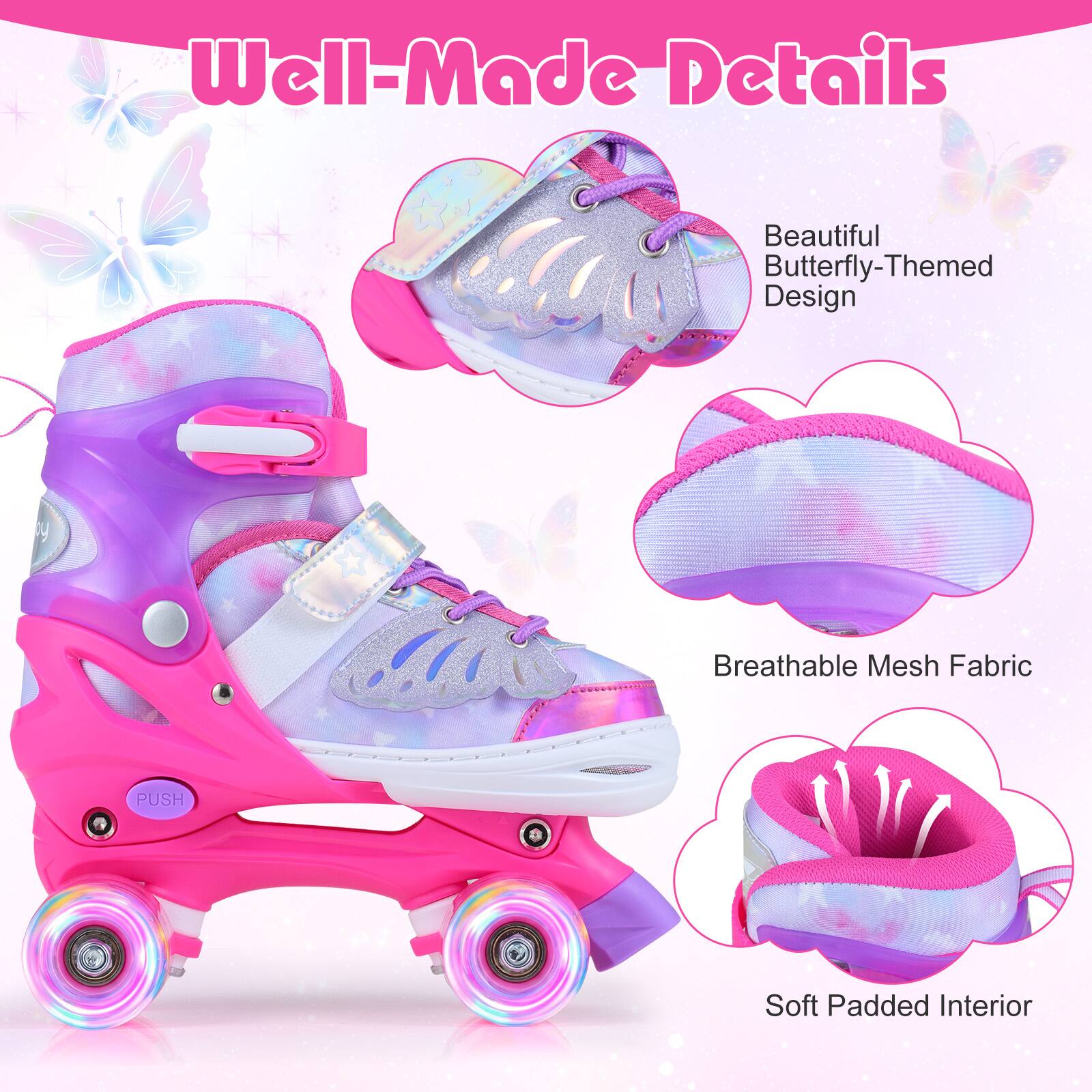 Well-Made Details

Beautiful Butterfly-Themed Design

Breathable Mesh Fabric

Soft Padded Interior