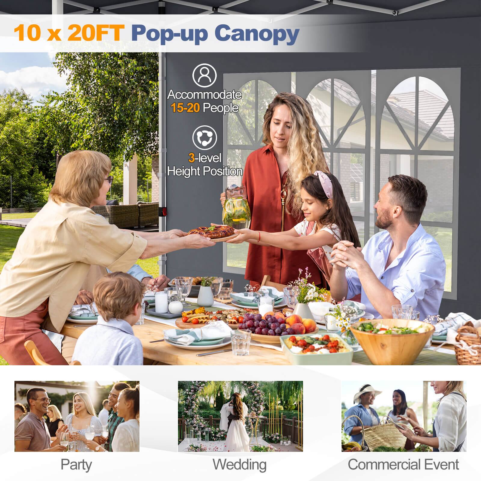 10 x 20FT Pop-up Canopy
Accommodate 15-20 People
3-level Height Position
Party
Wedding
Commercial Event