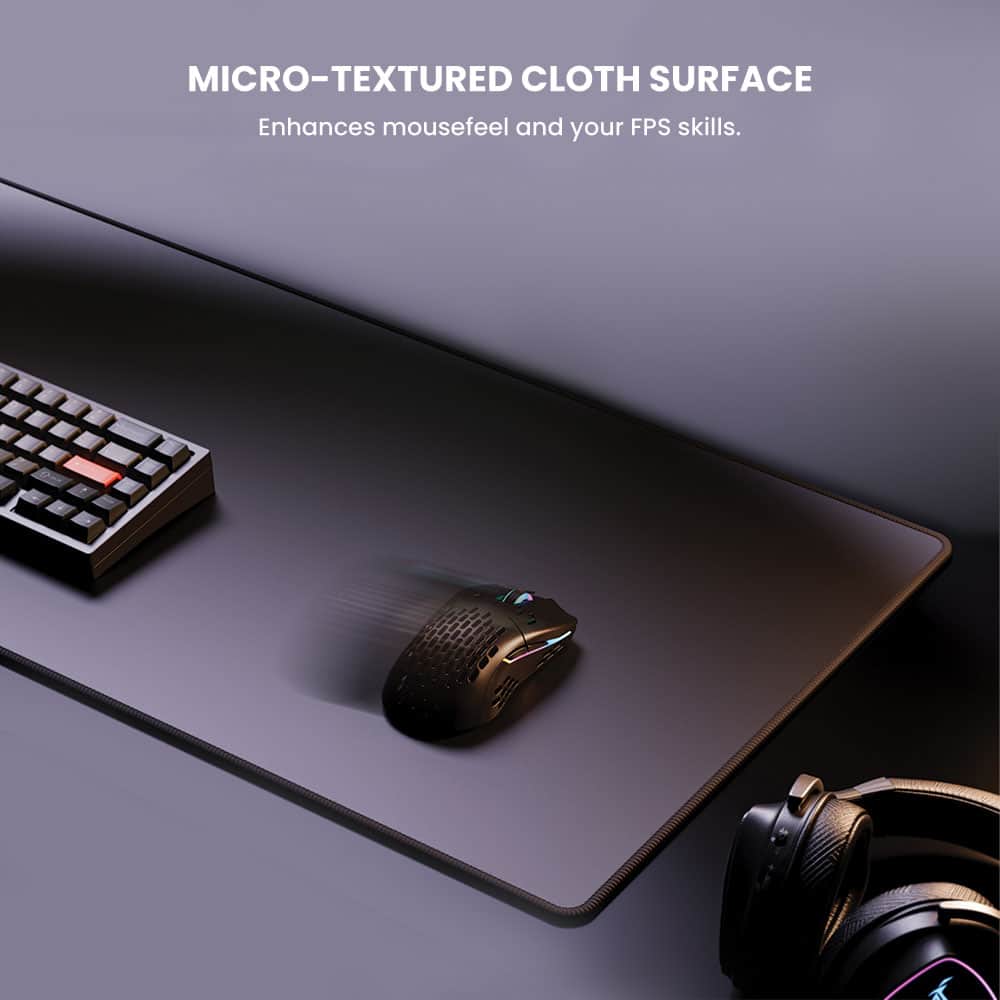 MICRO-TEXTURED CLOTH SURFACE Enhances mousefeel and your FPS skills.