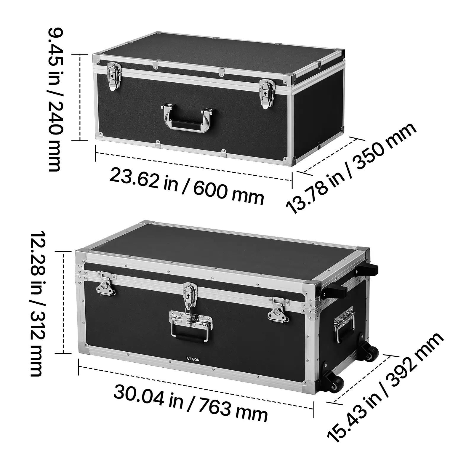9.45 in / 240 mm  
23.62 in / 600 mm  
13.78 in / 350 mm  
12.28 in / 312 mm  
30.04 in / 763 mm  
15.43 in / 392 mm