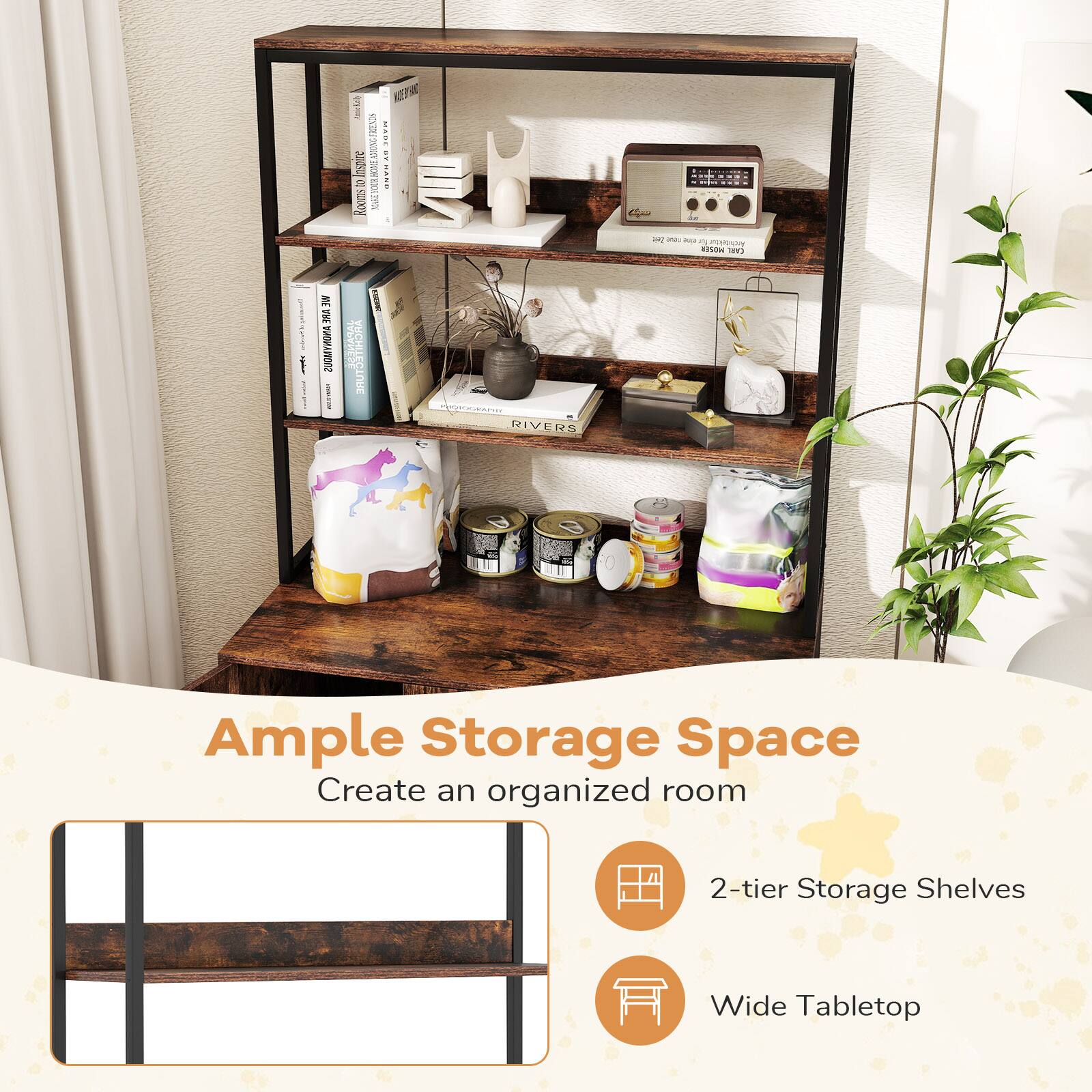 Ample Storage Space  
Create an organized room

- 2-tier Storage Shelves
- Wide Tabletop