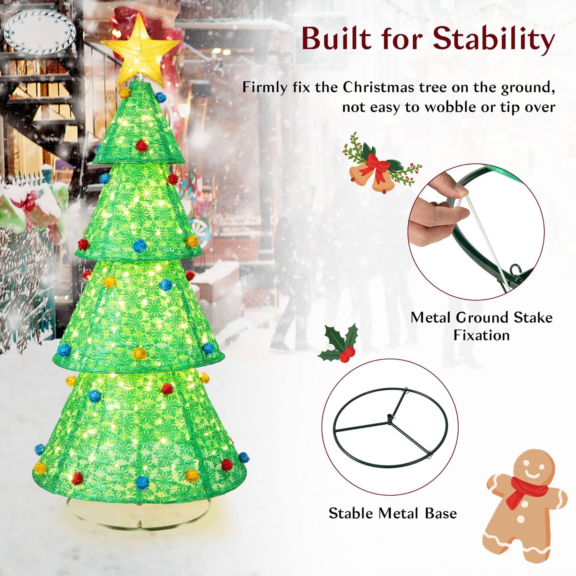 Built for Stability

Firmly fix the Christmas tree on the ground, not easy to wobble or tip over

Metal Ground Stake Fixation

Stable Metal Base