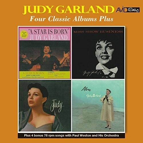 JUDY GARLAND  
AVID Easy  
Four Classic Albums Plus  

"A STAR IS BORN"  
MISS SHOW BUSINESS  

JUDY GARLAND  
SIMIRING  
A STAR IS BORN  

JUDY GARLAND  
N JAMES MASON  

Judy Alm Plus 4 bonus 78 rpm songs with Paul Weston and His Orchestra