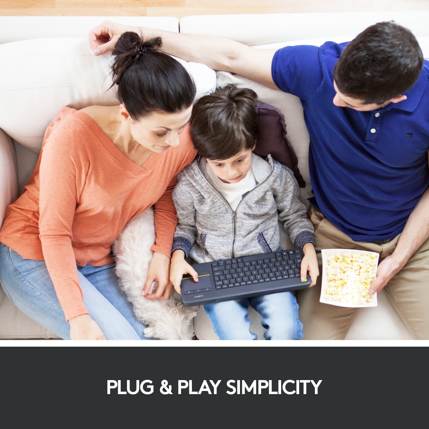 PLUG & PLAY SIMPLICITY