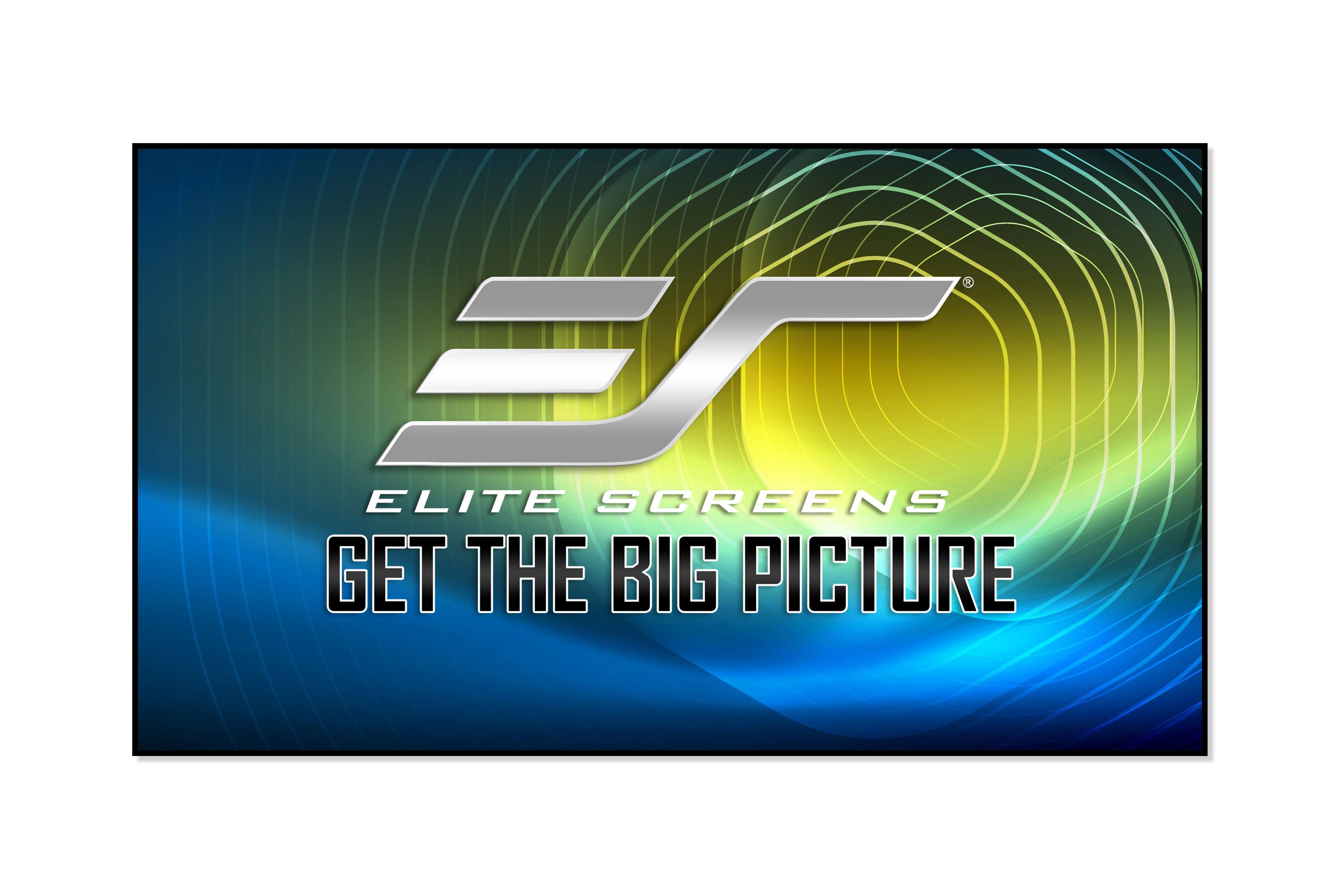 ELITE SCREENS GET THE BIG PICTURE